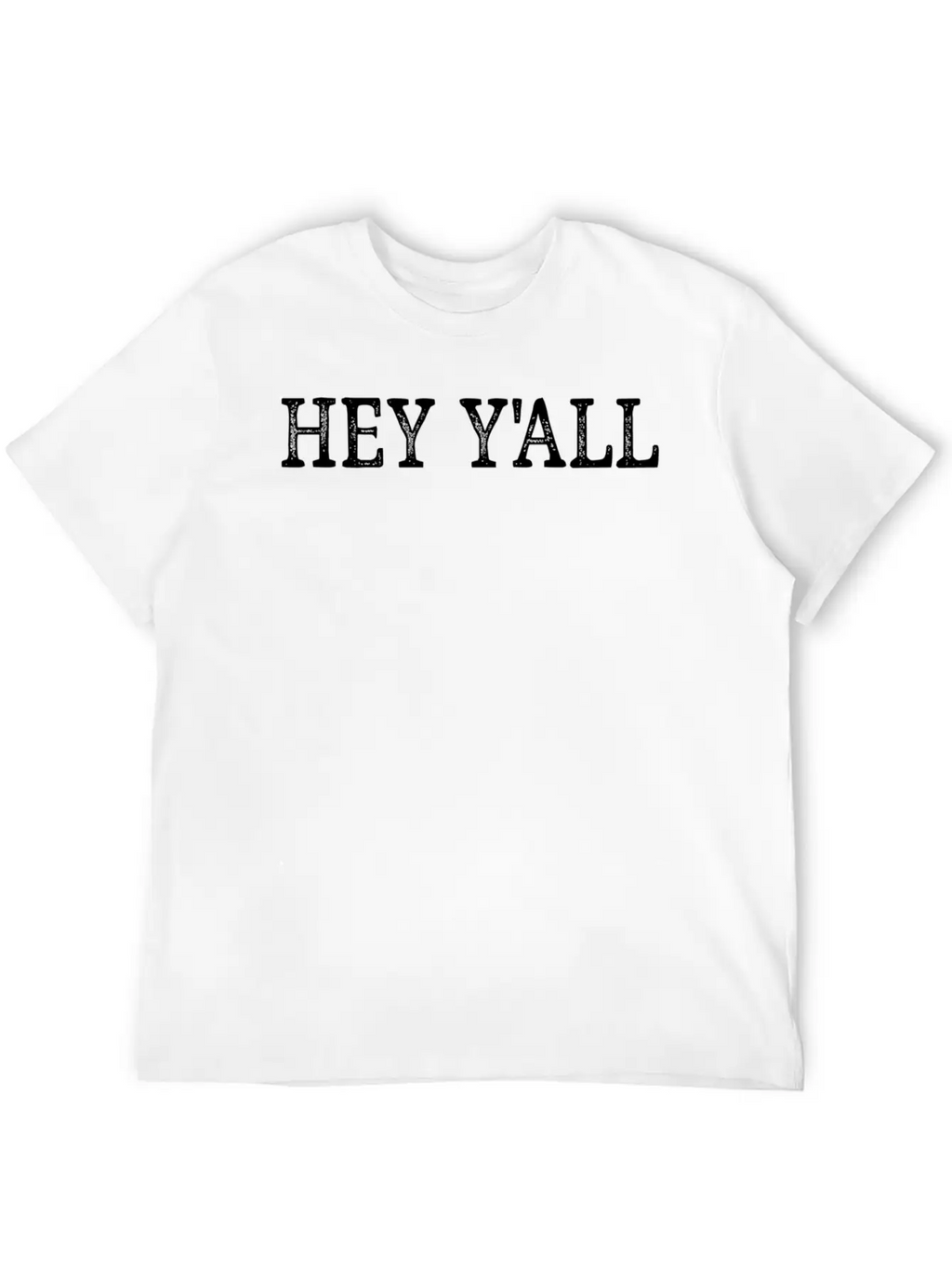 Hey Y'All - Style - Basic Graphic T-Shirt – Daily Comfort In Soft Cotton