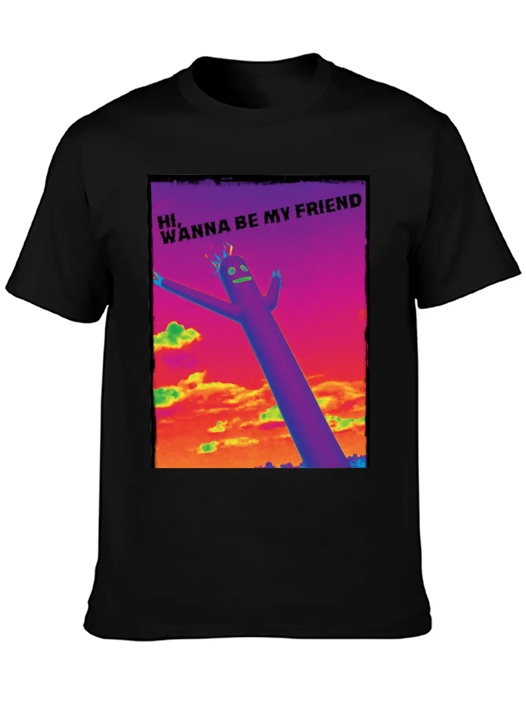 Hi, Wanna Be My Friend(sunrise) Breathable Graphic T-Shirt – Perfect For Casual Days