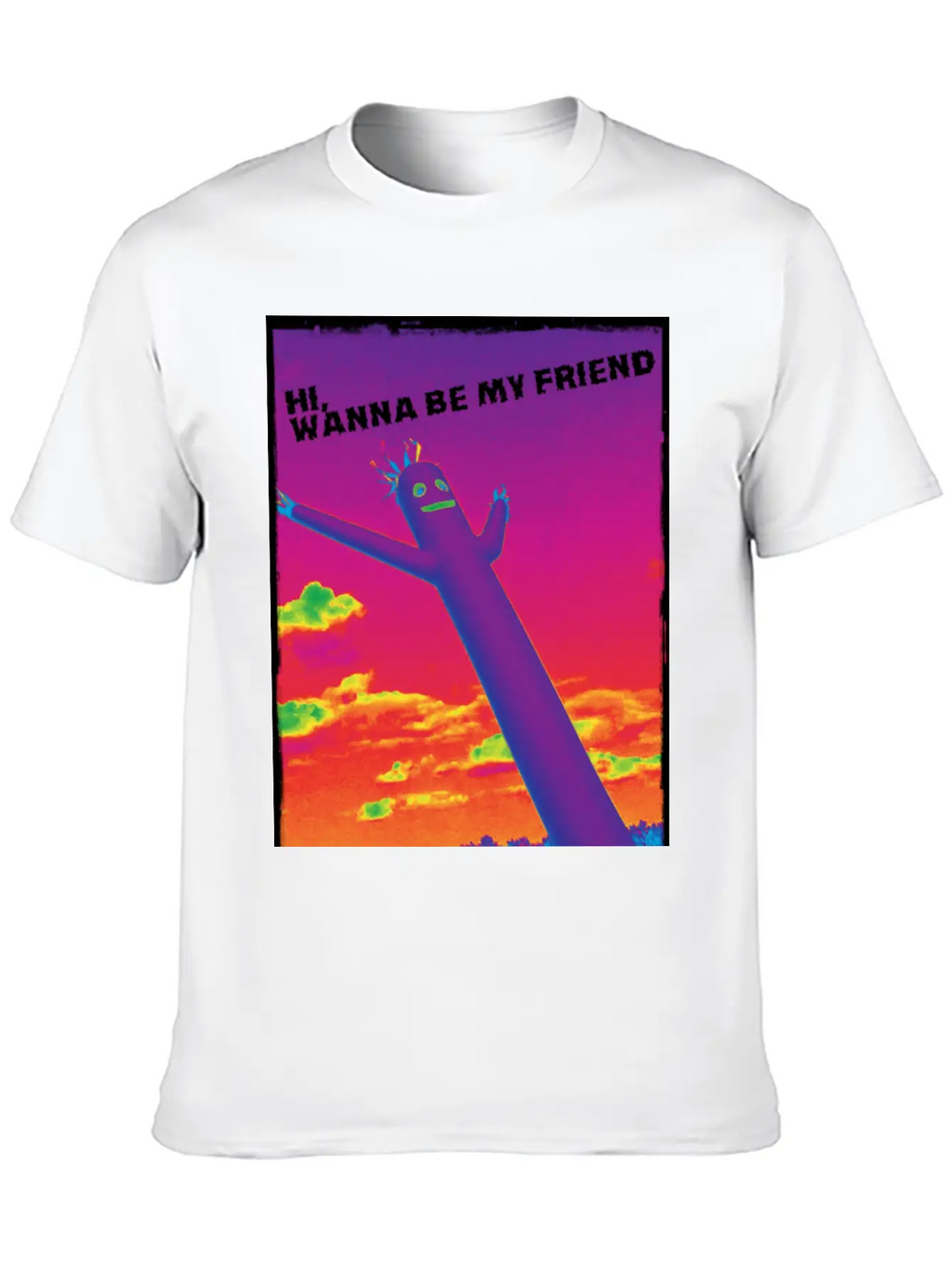 Hi, Wanna Be My Friend(sunrise) Breathable Graphic T-Shirt – Perfect For Casual Days