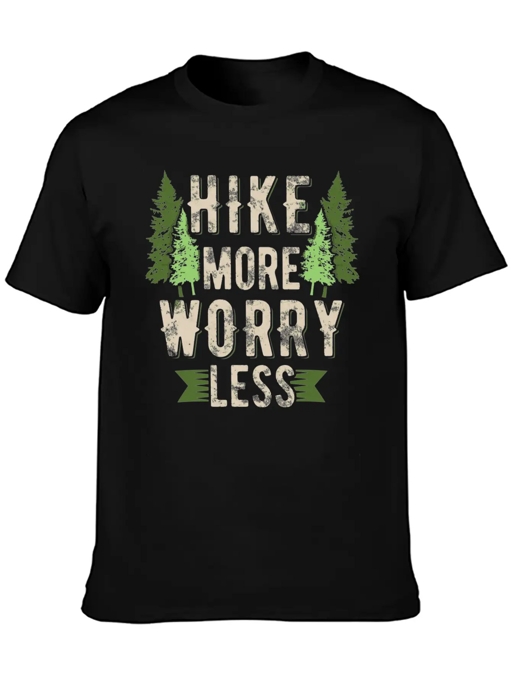 Hike More Worry Less Hiking Breathable Soft Cotton T-Shirt – Timeless Casual Look