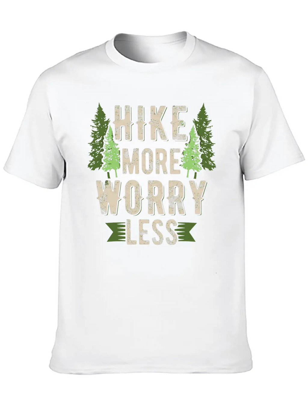Hike More Worry Less Hiking Breathable Soft Cotton T-Shirt – Timeless Casual Look