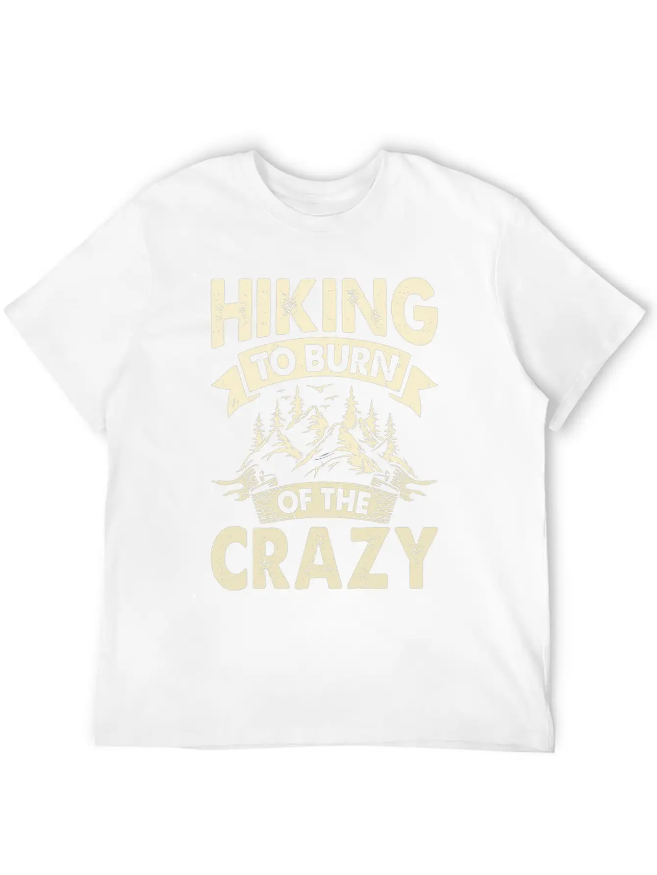 Hiking To Burn Of The Crazy Essential Cotton Tee For Daily Outfits – Unisex Style