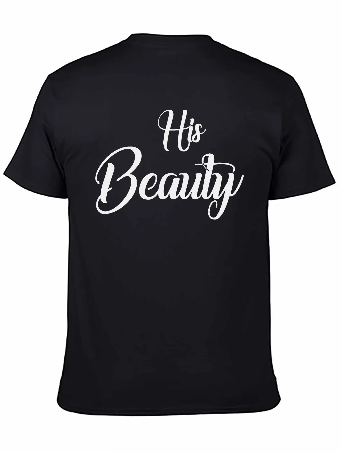 His Beauty Stylish Everyday T-Shirt – Unisex Basic Cotton Tee