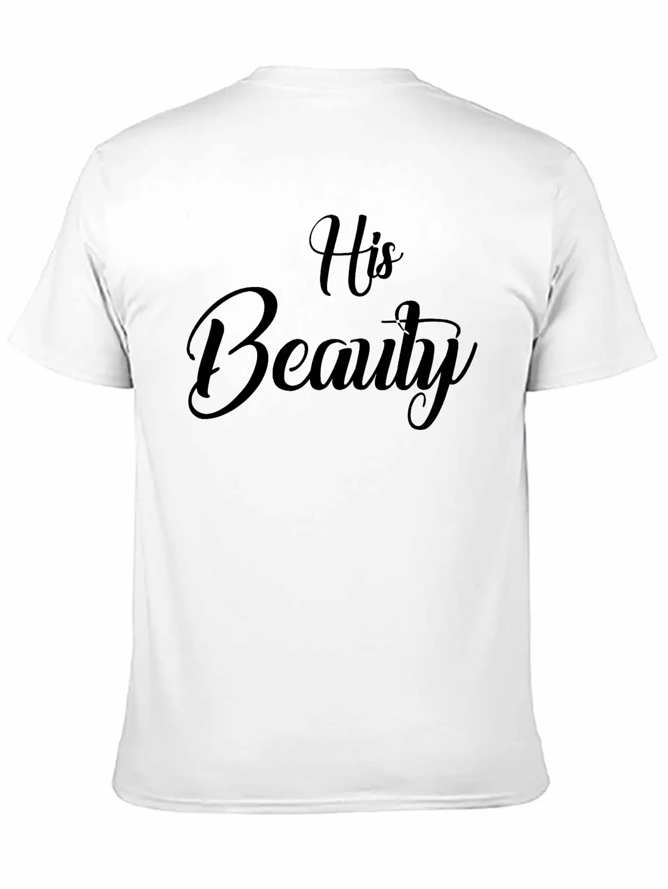 His Beauty Stylish Everyday T-Shirt – Unisex Basic Cotton Tee