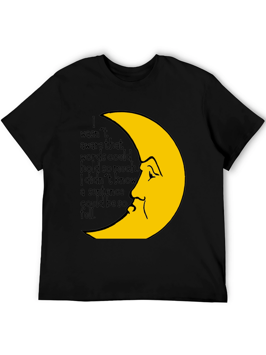 Moon Face Graphic Tee -  Emotional Saying T-Shirt
