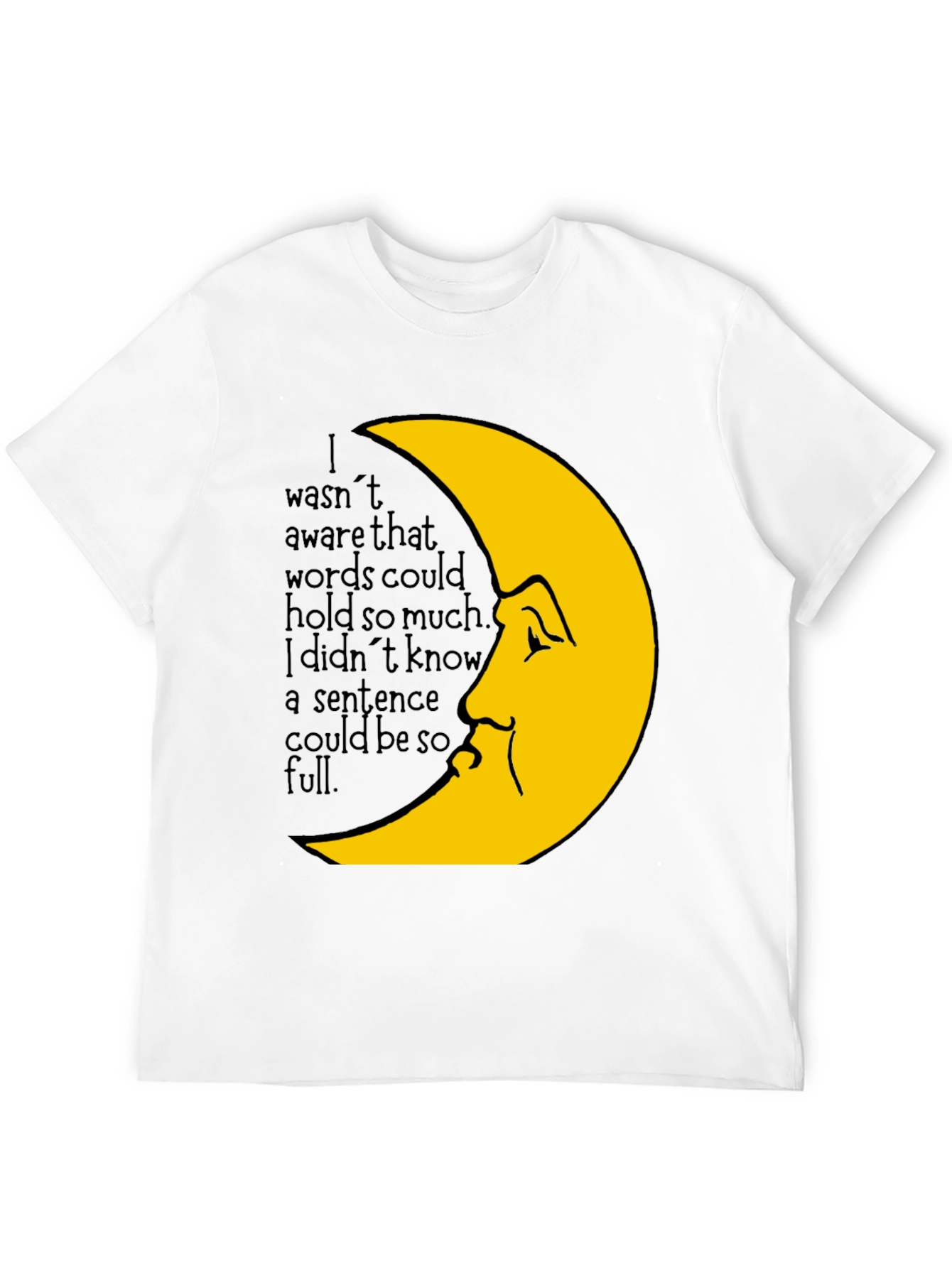 Moon Face Graphic Tee -  Emotional Saying T-Shirt