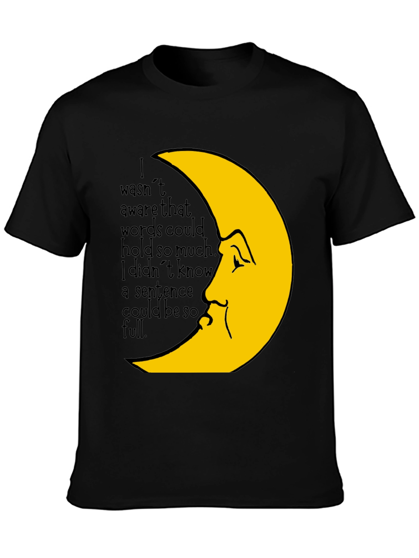 Moon Face Graphic Tee -  Emotional Saying T-Shirt