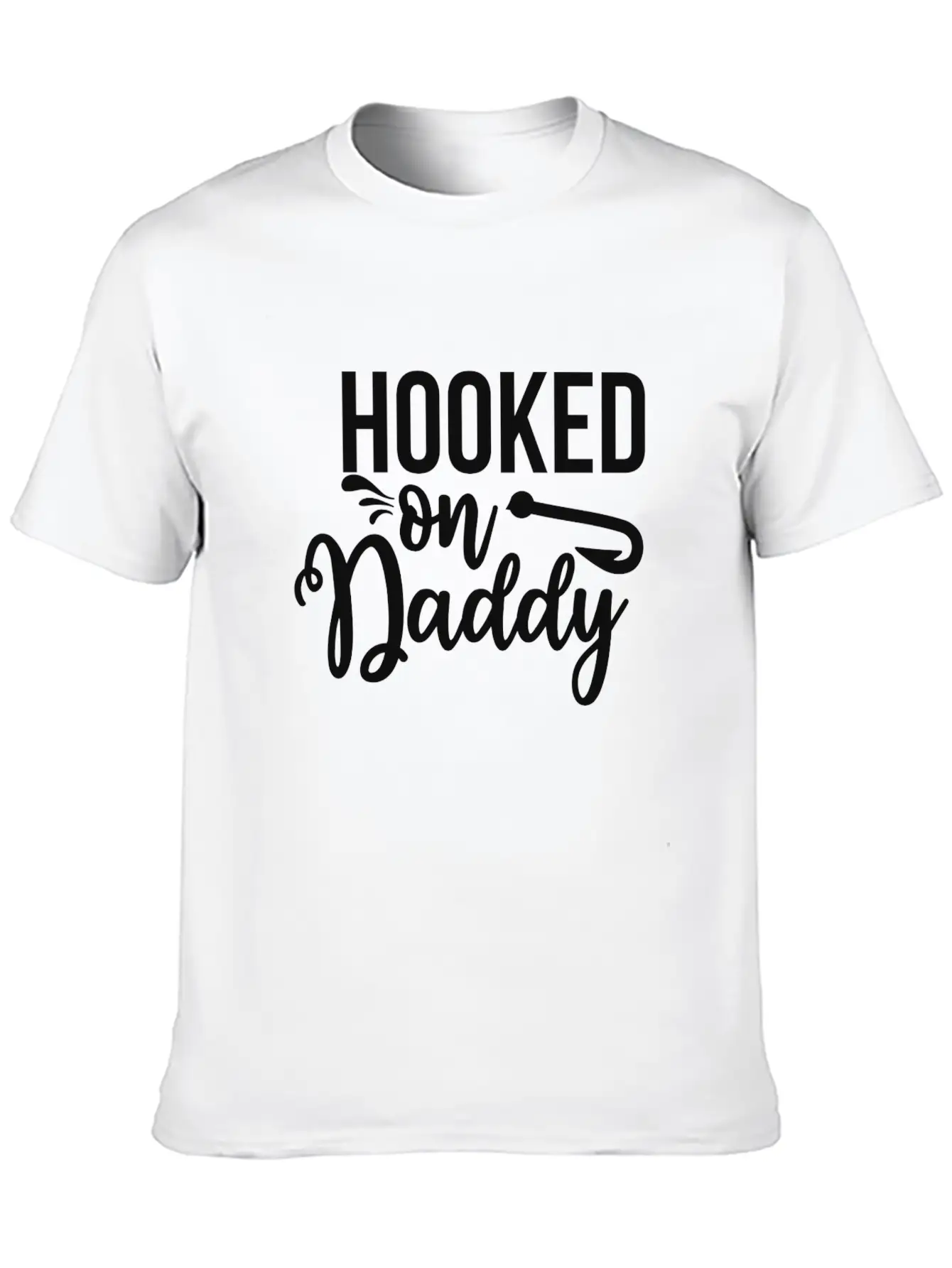 HOOKED ON Daddy Breathable Soft Cotton T-Shirt – Timeless Casual Look