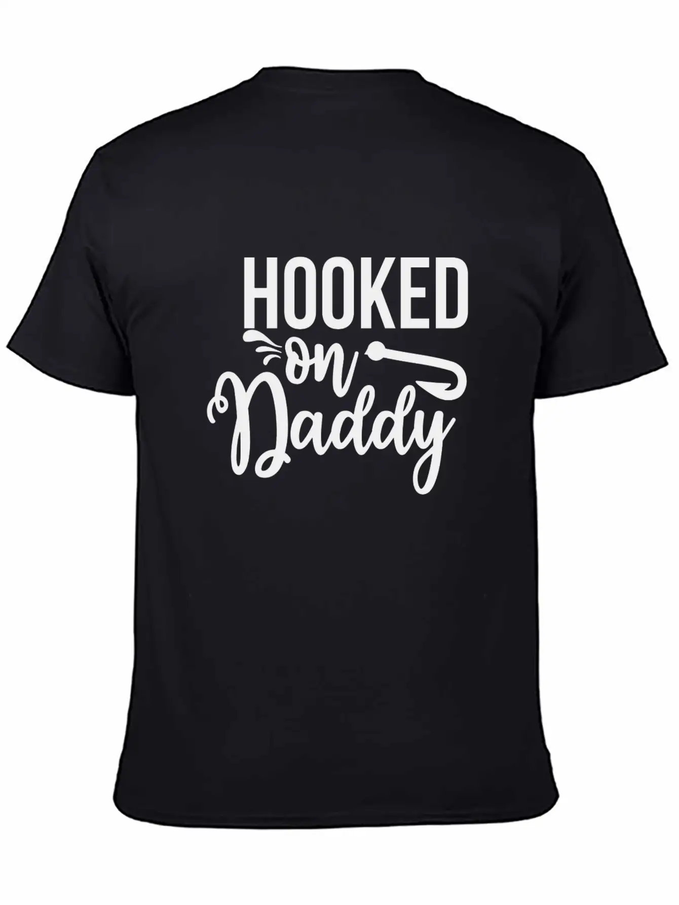 HOOKED ON Daddy Breathable Soft Cotton T-Shirt – Timeless Casual Look