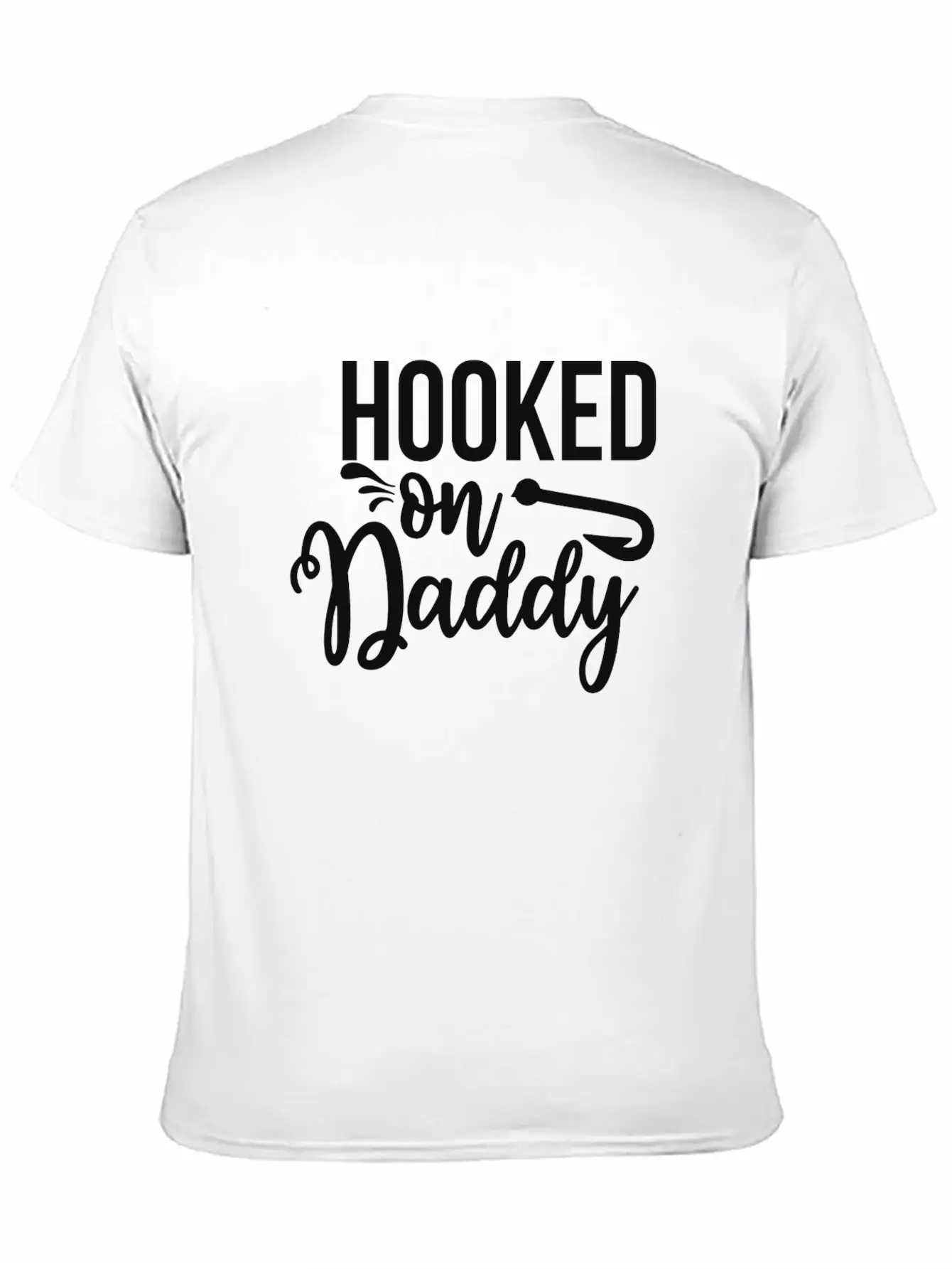 HOOKED ON Daddy Breathable Soft Cotton T-Shirt – Timeless Casual Look