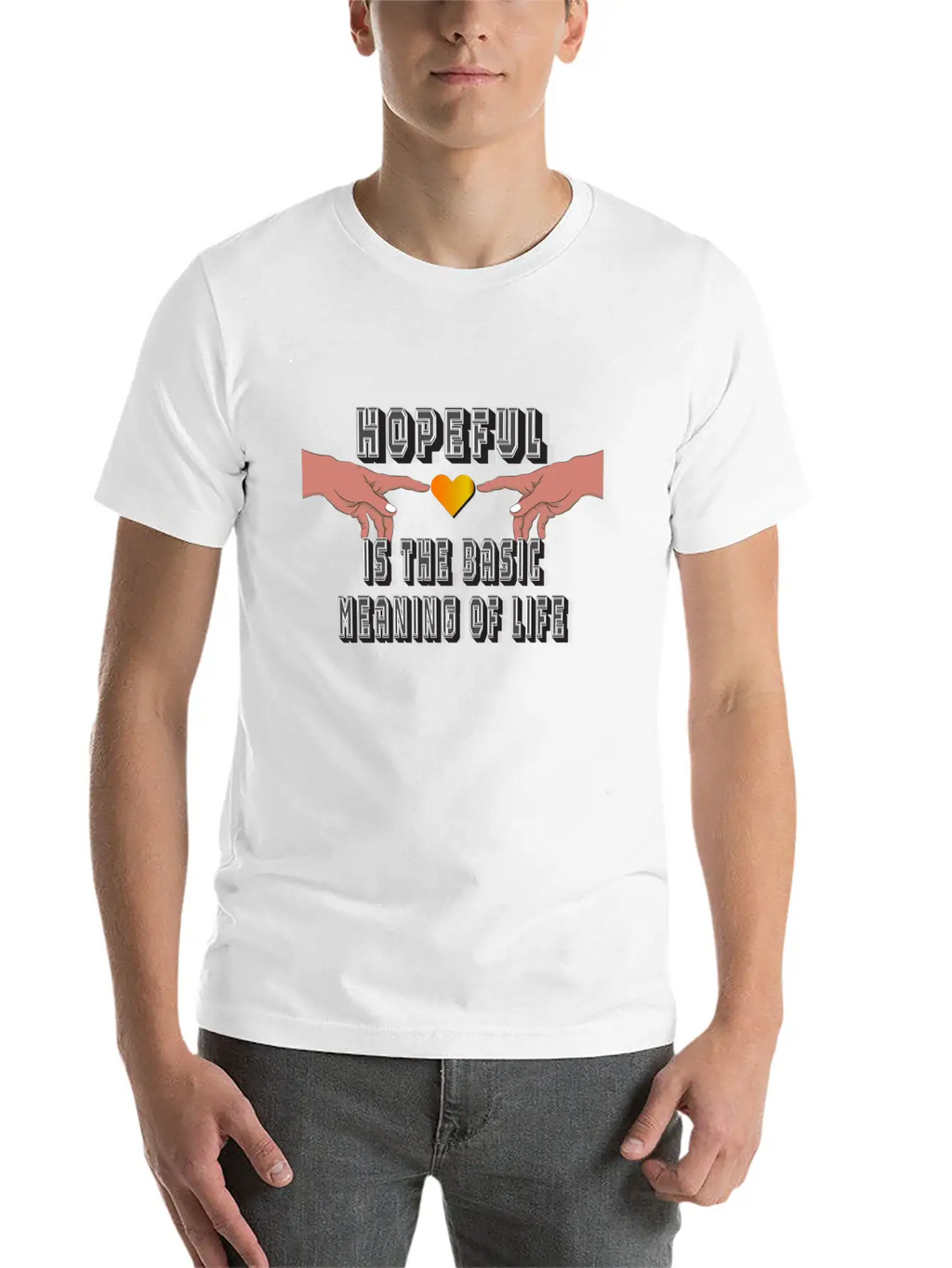 Hopeful Is The Basic Meaning Of Life Timeless Short Sleeve Tee – Comfy And Minimalist Design