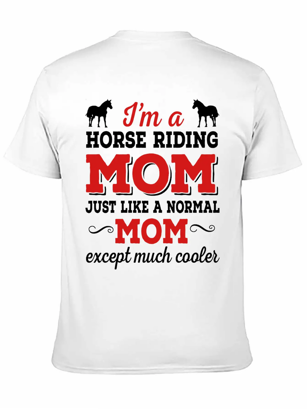Horse Riding Mom Timeless Short Sleeve Tee – Comfy And Minimalist Design