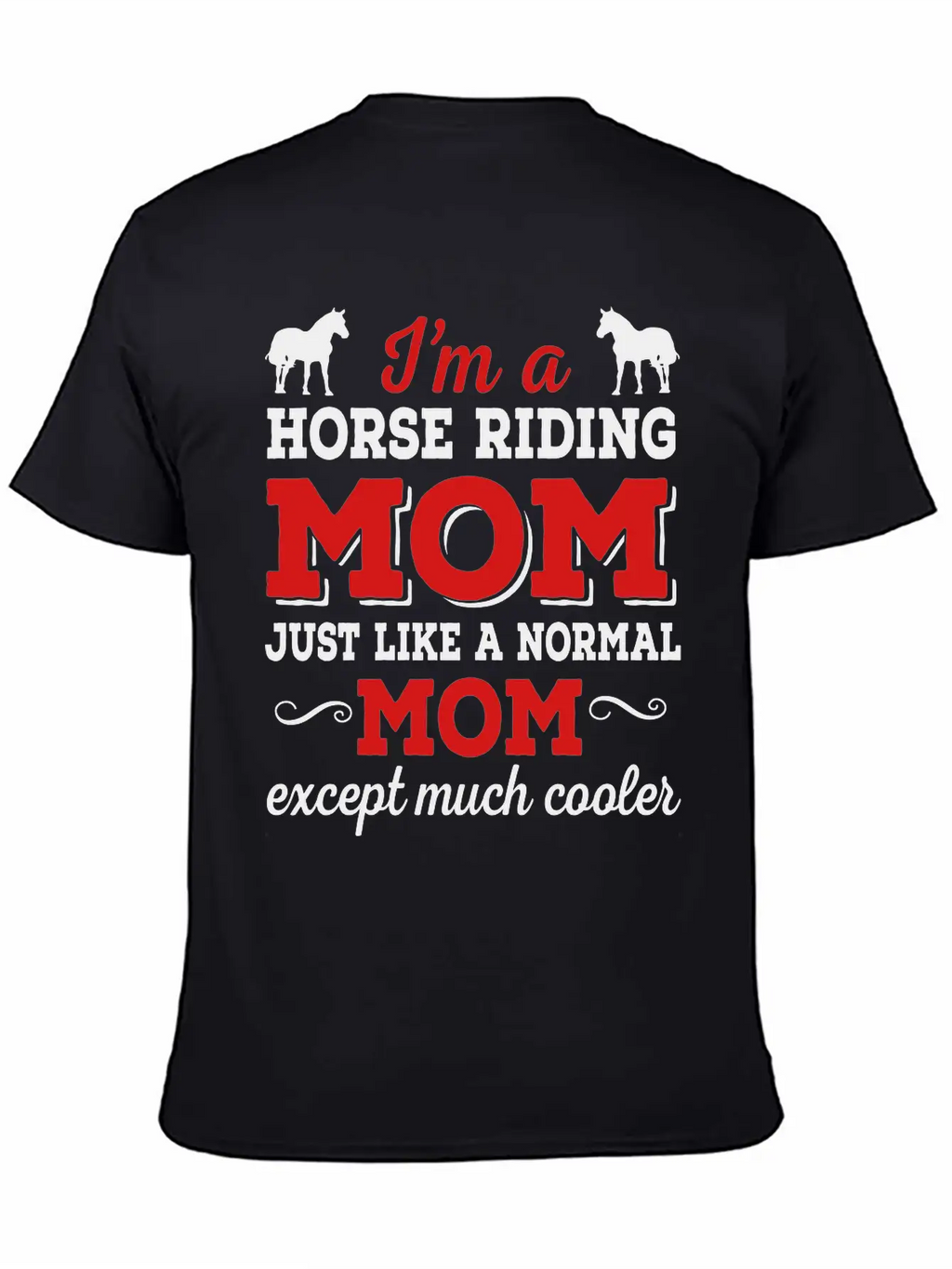Horse Riding Mom Timeless Short Sleeve Tee – Comfy And Minimalist Design