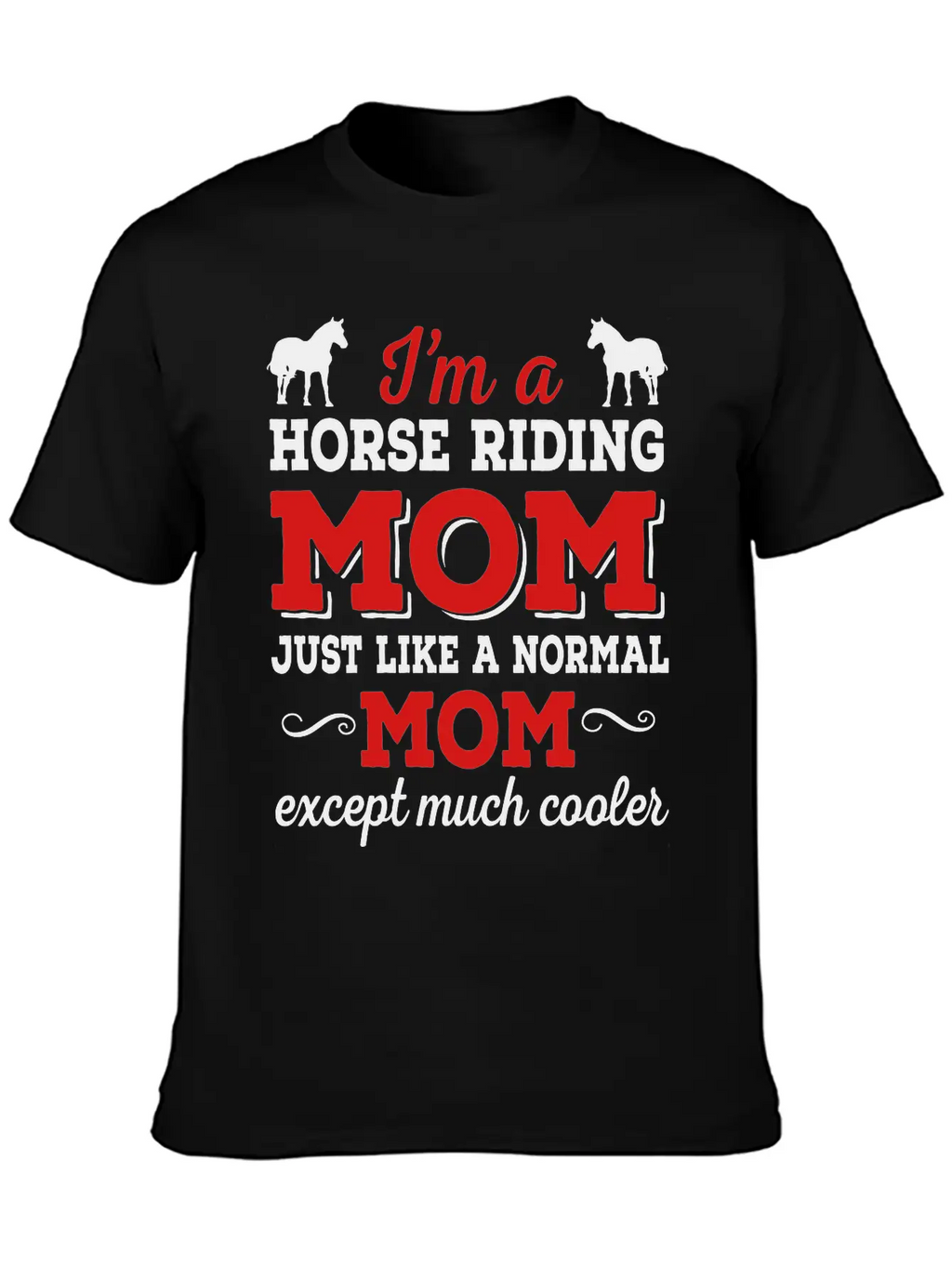 Horse Riding Mom Timeless Short Sleeve Tee – Comfy And Minimalist Design