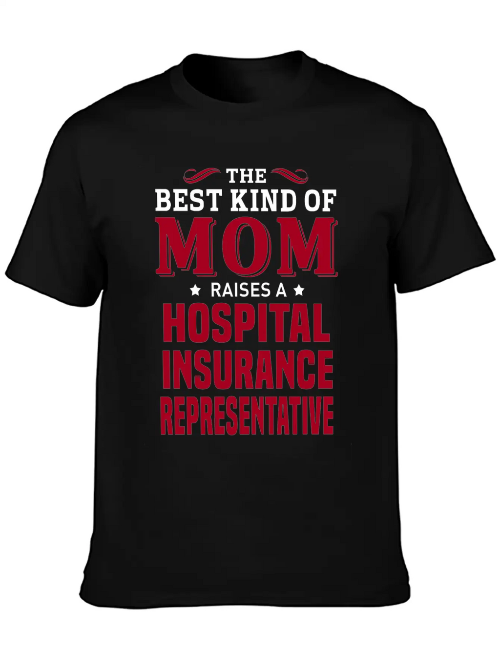 Hospital Insurance Representative Unisex Casual T-Shirt – Clean Design For Daily Comfort