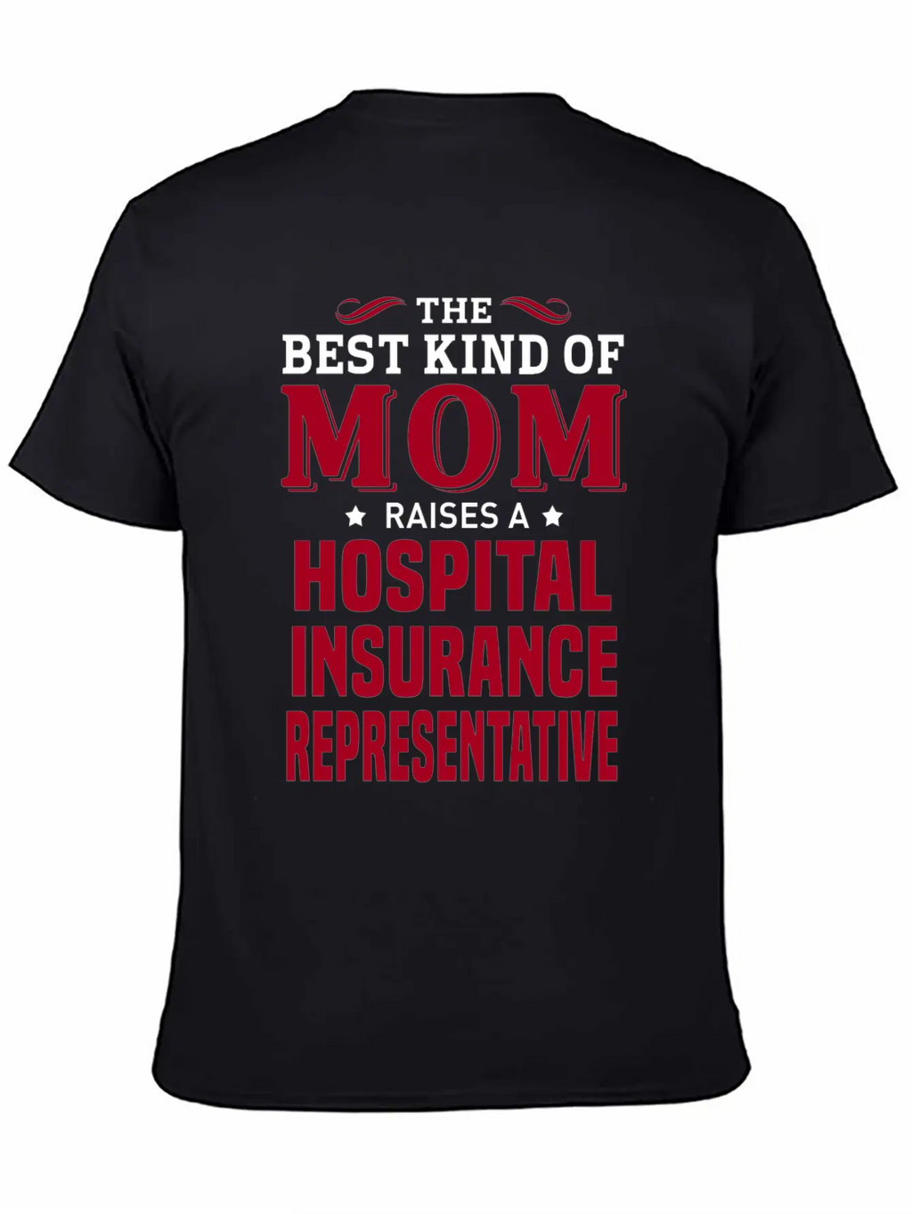 Hospital Insurance Representative Unisex Casual T-Shirt – Clean Design For Daily Comfort