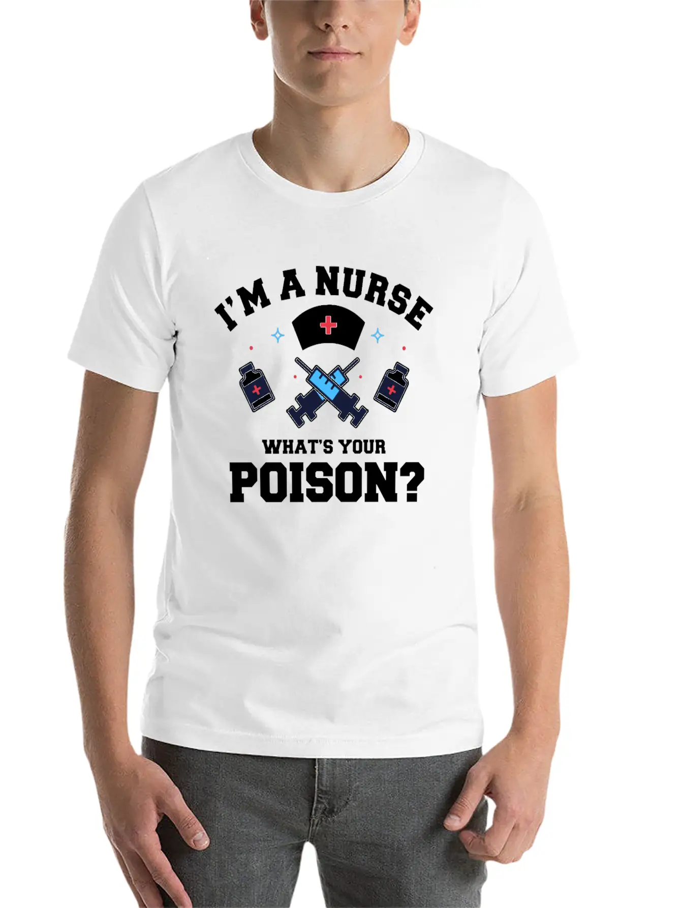 Hospital Registered Nurse Poison Syringe Sarcastic Basic Graphic T-Shirt – Daily Comfort In Soft Cotton
