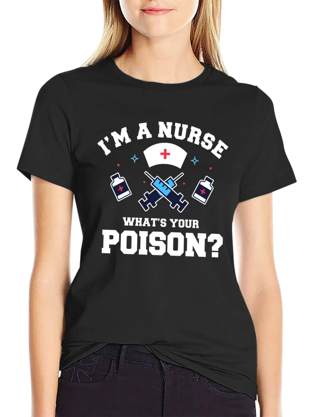 Hospital Registered Nurse Poison Syringe Sarcastic Basic Graphic T-Shirt – Daily Comfort In Soft Cotton