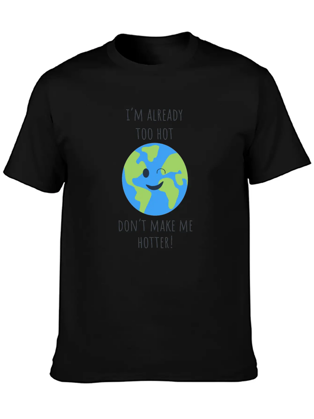 Hot Hotter Gift Ecology Saying Climate Change Timeless Short Sleeve Tee – Comfy And Minimalist Design