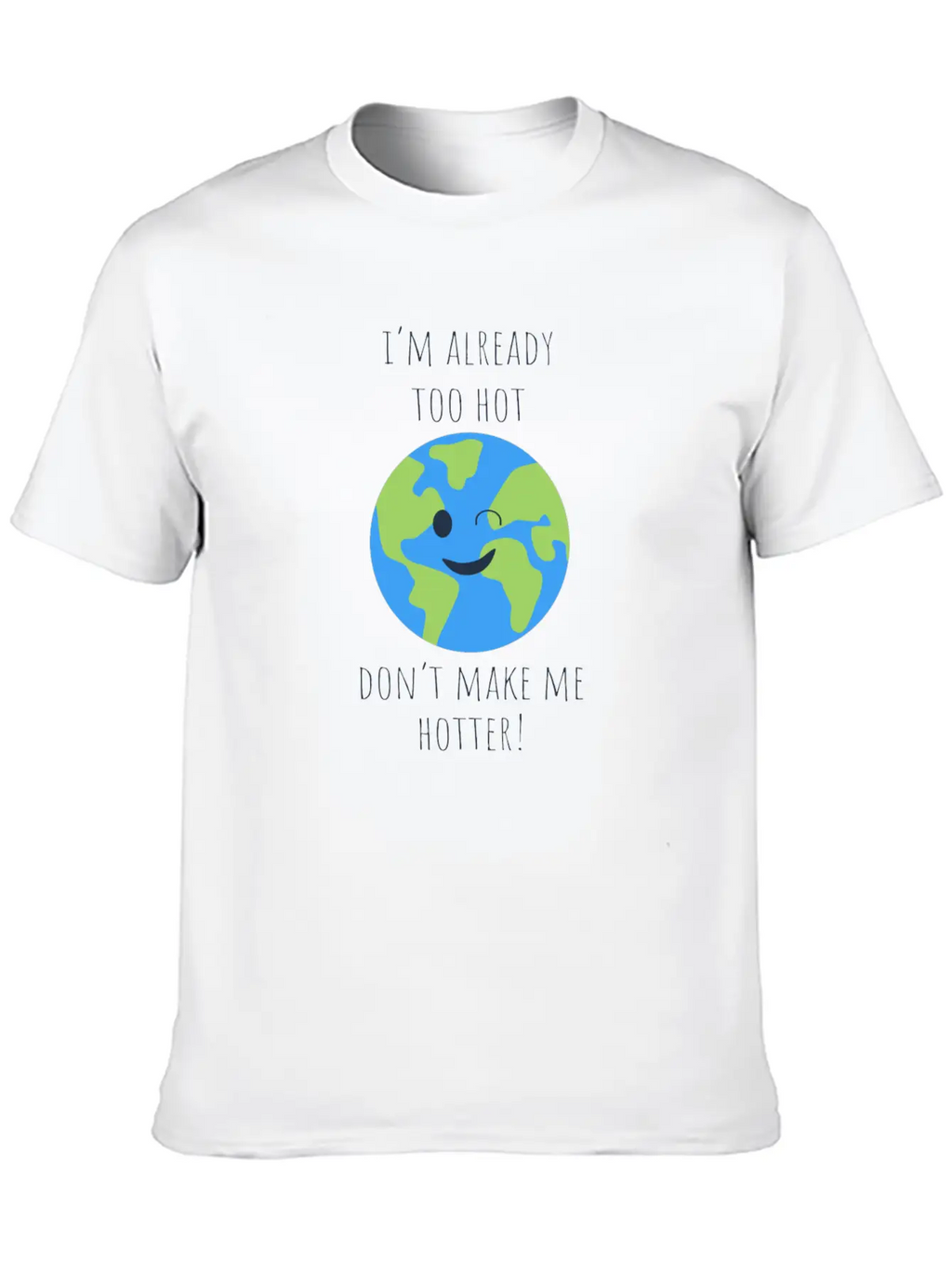 Hot Hotter Gift Ecology Saying Climate Change Timeless Short Sleeve Tee – Comfy And Minimalist Design