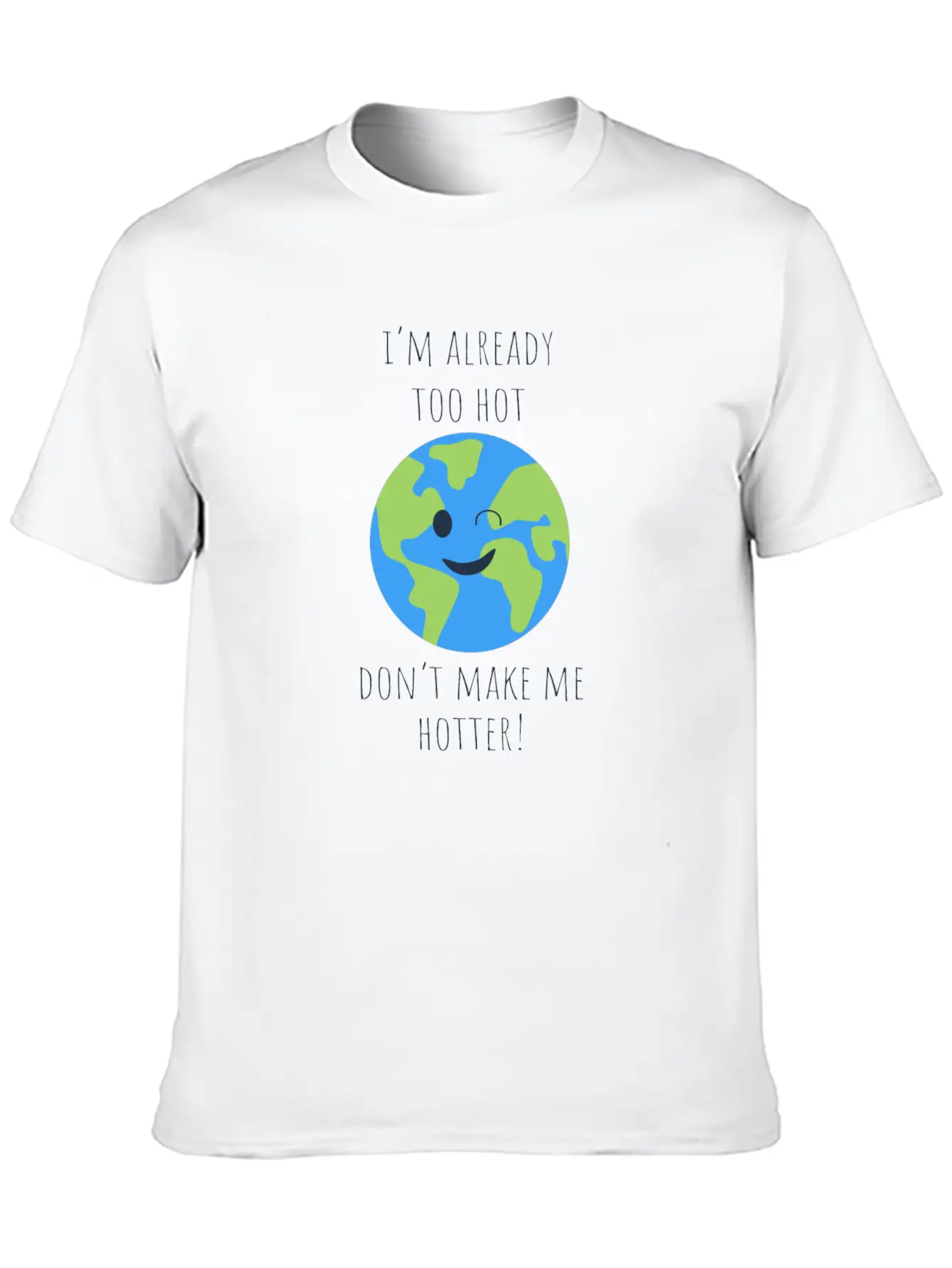 Hot Hotter Gift Ecology Saying Climate Change Timeless Short Sleeve Tee – Comfy And Minimalist Design
