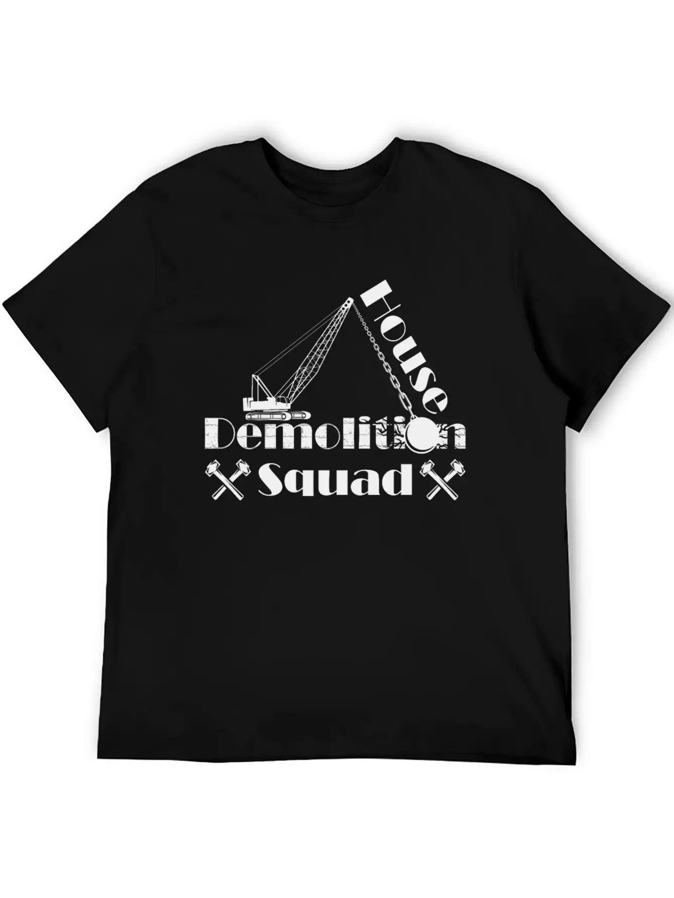 House Demolisher House Demolition Squad Stylish Everyday T-Shirt – Unisex Basic Cotton Tee