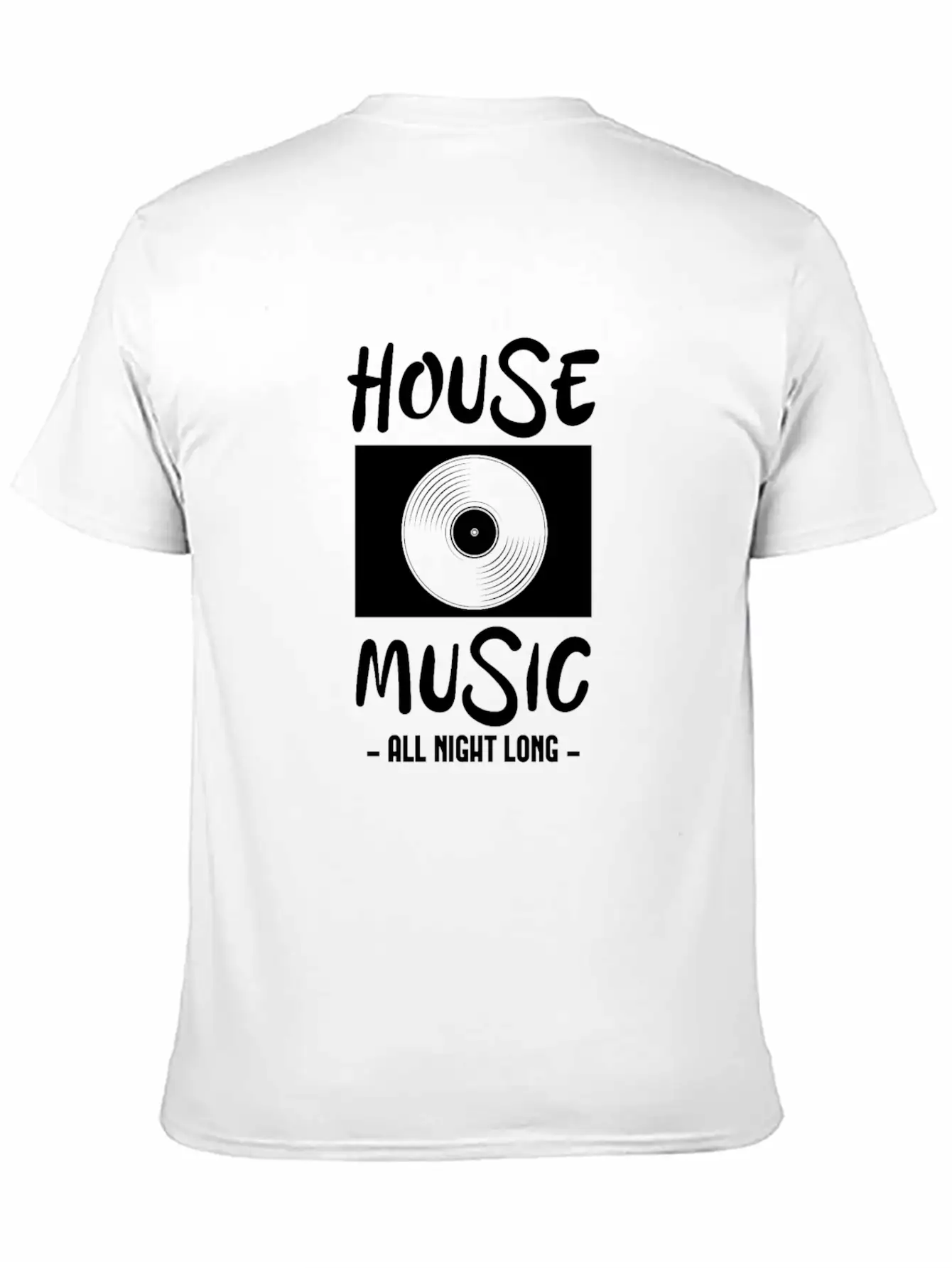 House Music All Night Long Breathable Soft Cotton T-Shirt – Timeless Casual Look