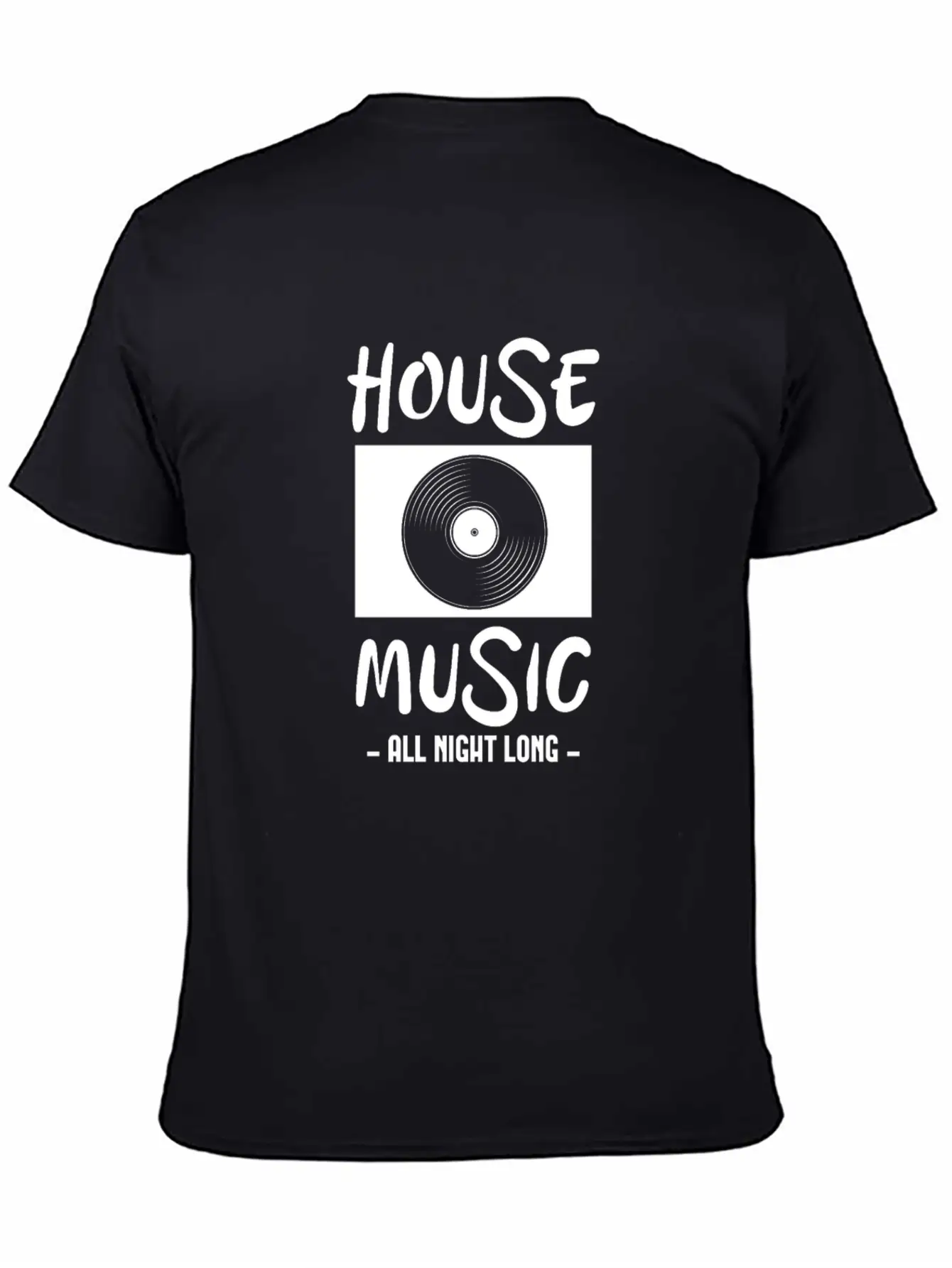 House Music All Night Long Breathable Soft Cotton T-Shirt – Timeless Casual Look