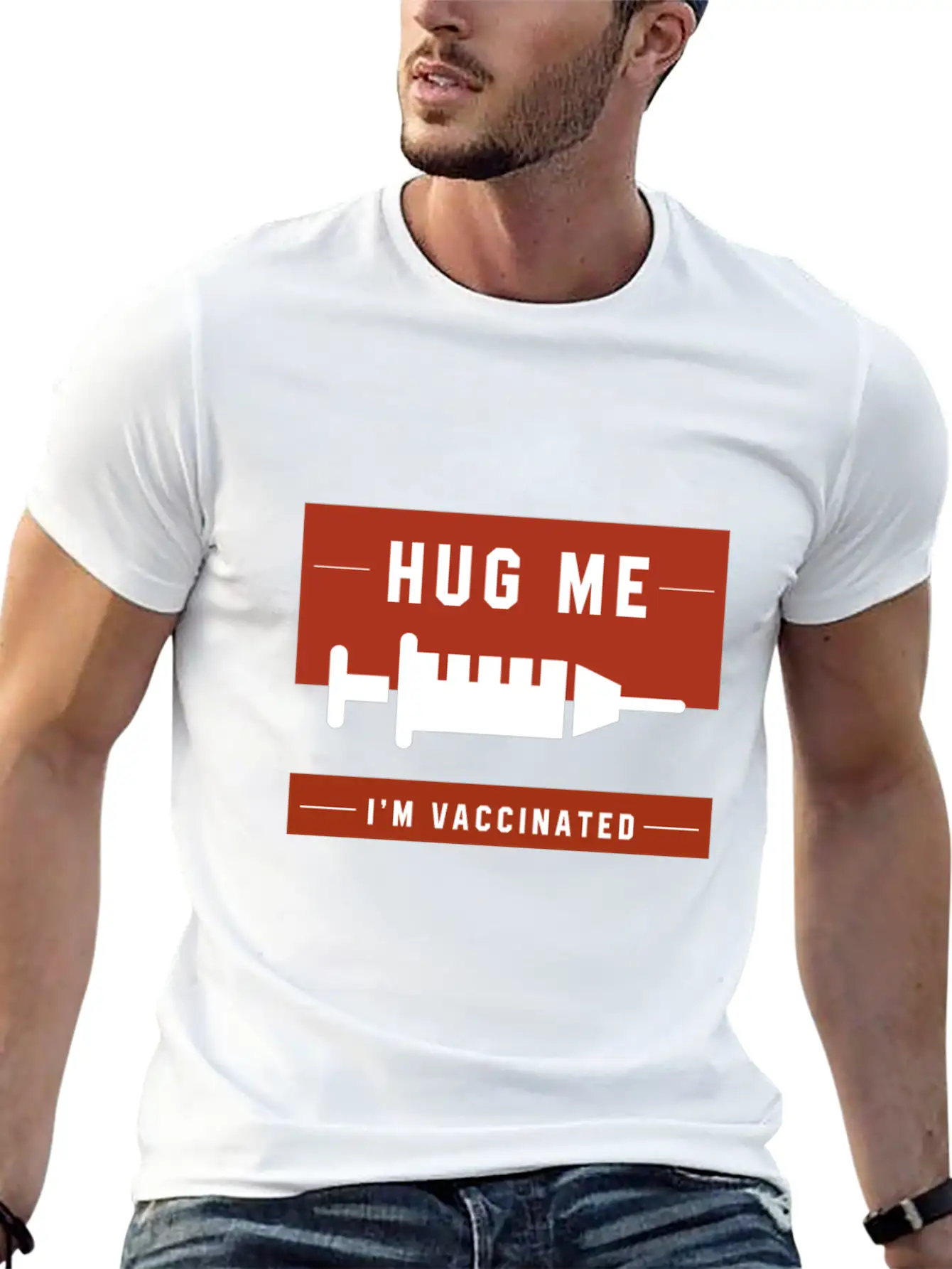Hug Me I'm Vaccinated - Pro Vaccination Gift Breathable Soft Cotton T-Shirt – Timeless Casual Look