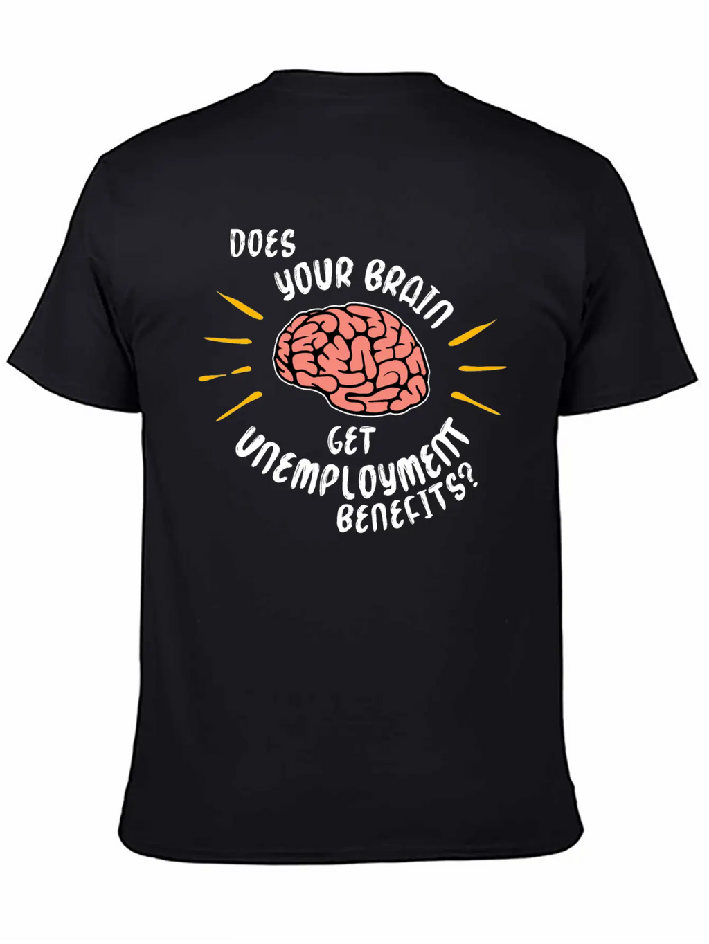 Humorous Saying Funny Statement Sarcastic Basic Graphic T-Shirt – Daily Comfort In Soft Cotton