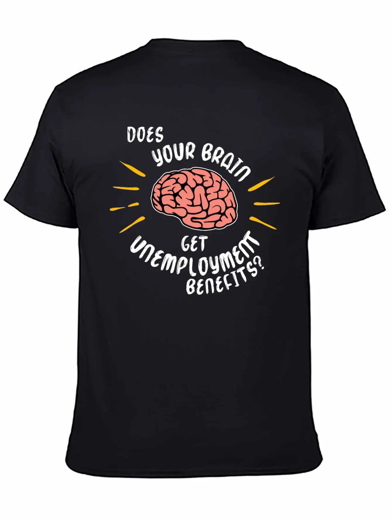 Humorous Saying Funny Statement Sarcastic Basic Graphic T-Shirt – Daily Comfort In Soft Cotton