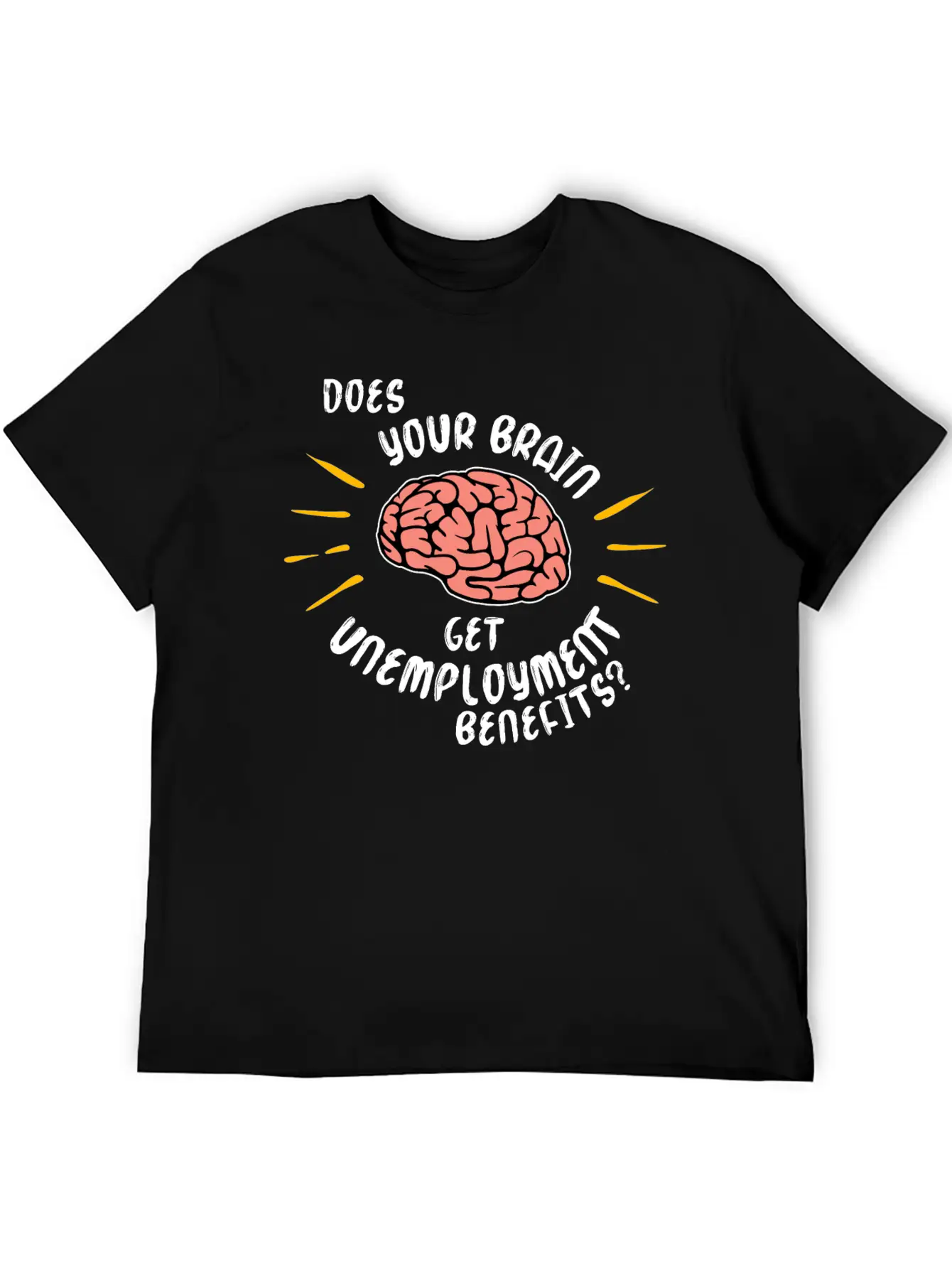 Humorous Saying Funny Statement Sarcastic Basic Graphic T-Shirt – Daily Comfort In Soft Cotton