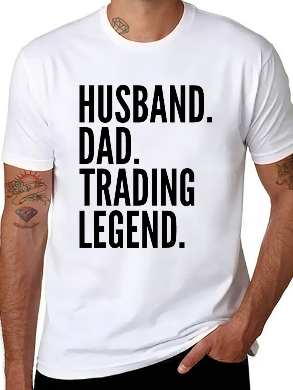Husband Dad Trading Legend Funny Trader Gift Modern Fit Casual T-Shirt – Clean And Versatile Design