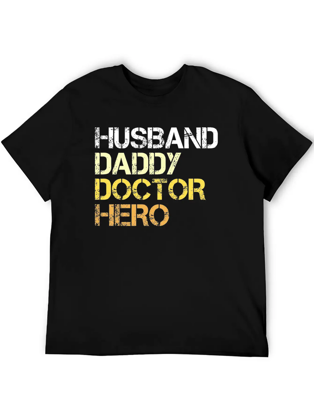 Husband Daddy Doctor Hero - Doctors Gift Idea Relaxed Everyday Tee – Lightweight And Durable Cotton