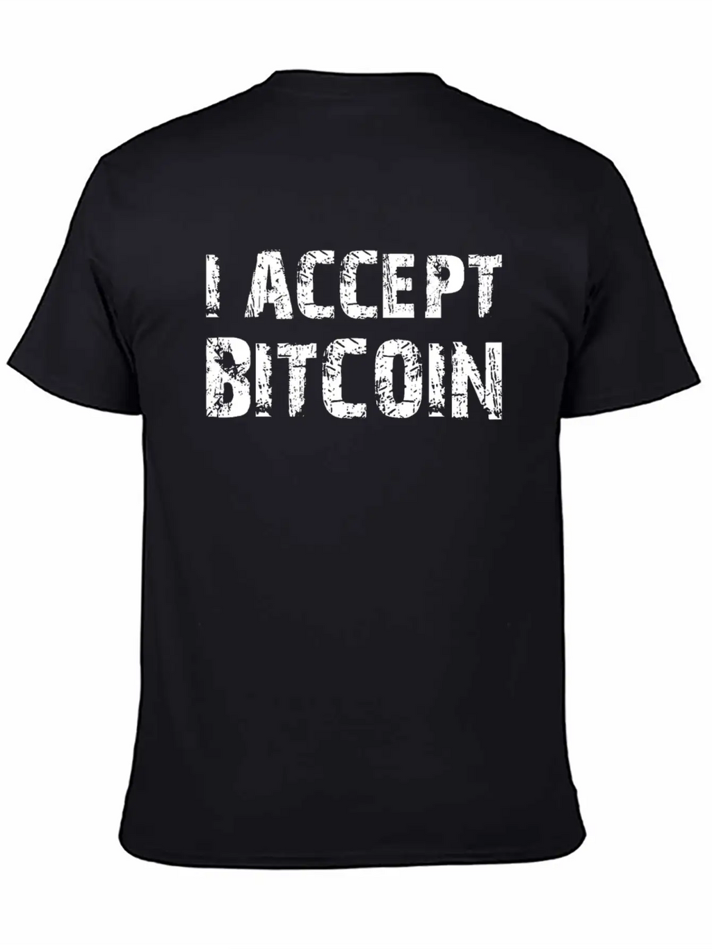 I Accept Bit Coin Crypto Currency Basic Graphic T-Shirt – Daily Comfort In Soft Cotton