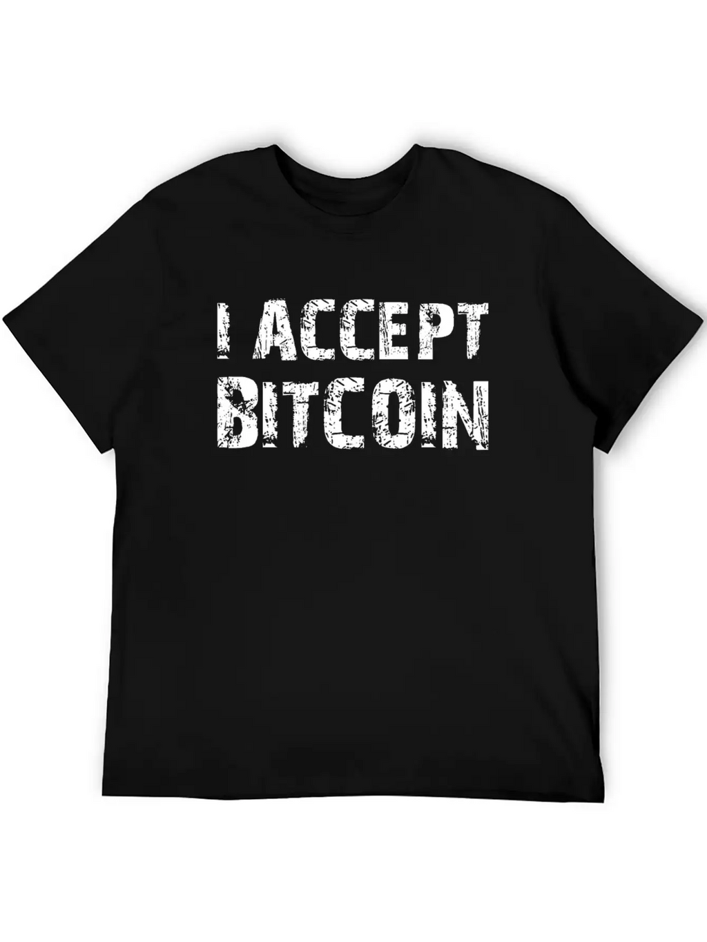 I Accept Bit Coin Crypto Currency Basic Graphic T-Shirt – Daily Comfort In Soft Cotton