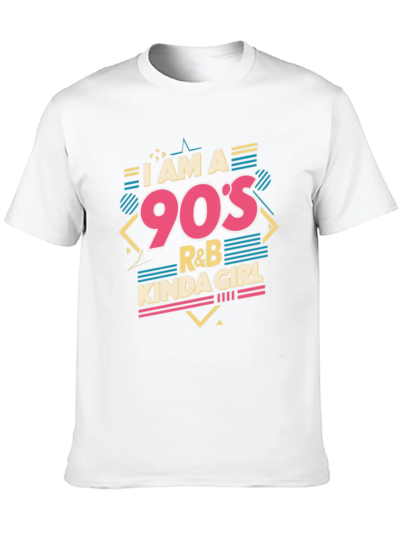 I Am A 90s R&B Kinda Girl Timeless Short Sleeve Tee – Comfy And Minimalist Design