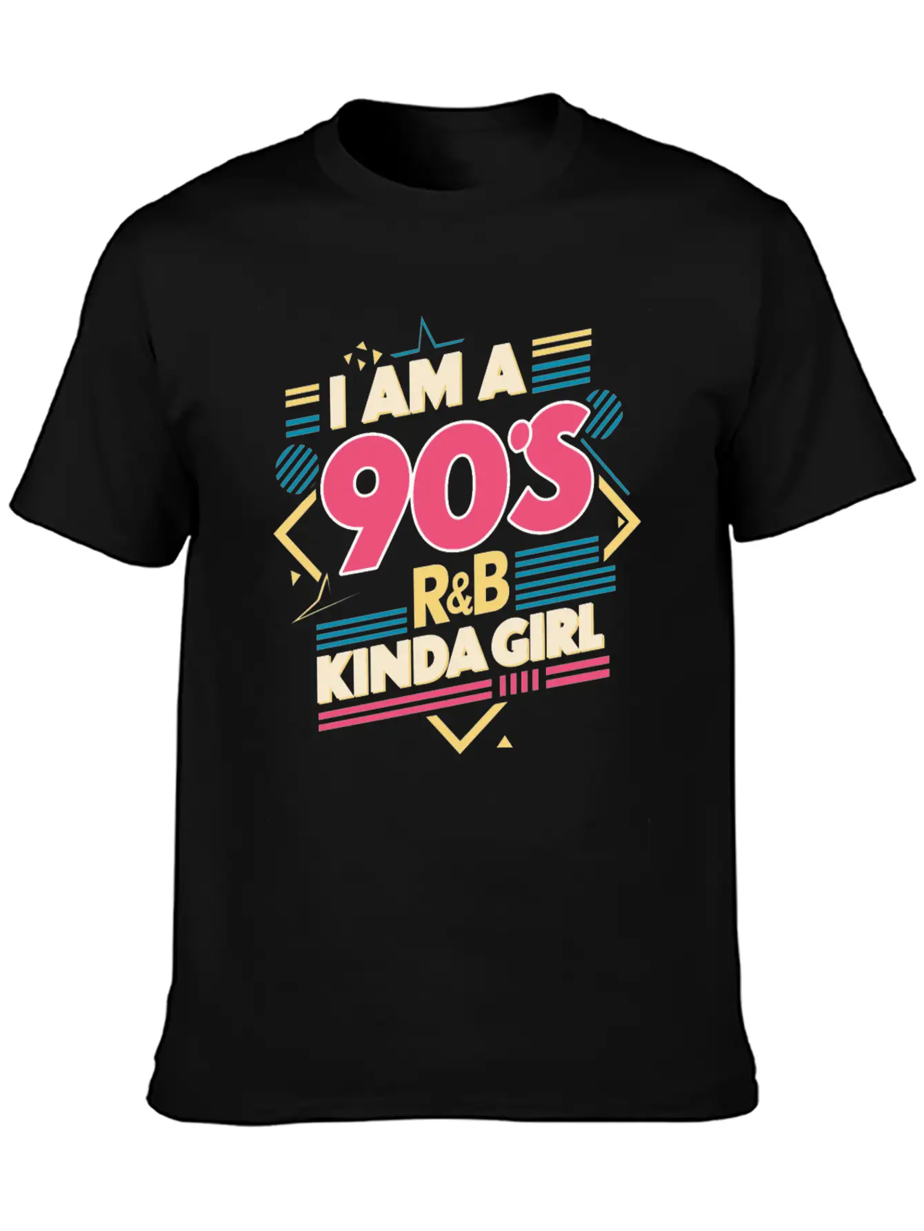 I Am A 90s R&B Kinda Girl Timeless Short Sleeve Tee – Comfy And Minimalist Design