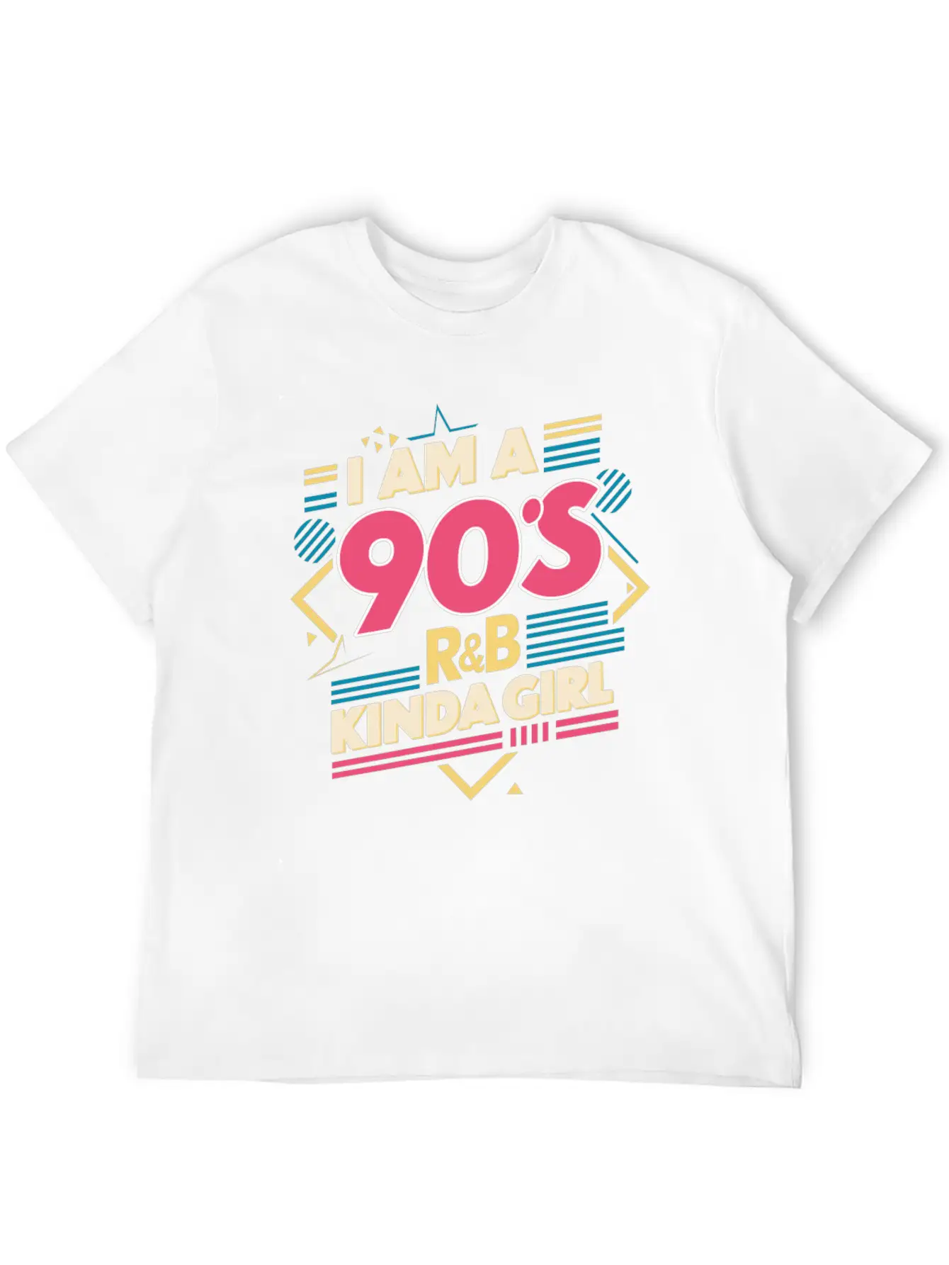 I Am A 90s R&B Kinda Girl Timeless Short Sleeve Tee – Comfy And Minimalist Design