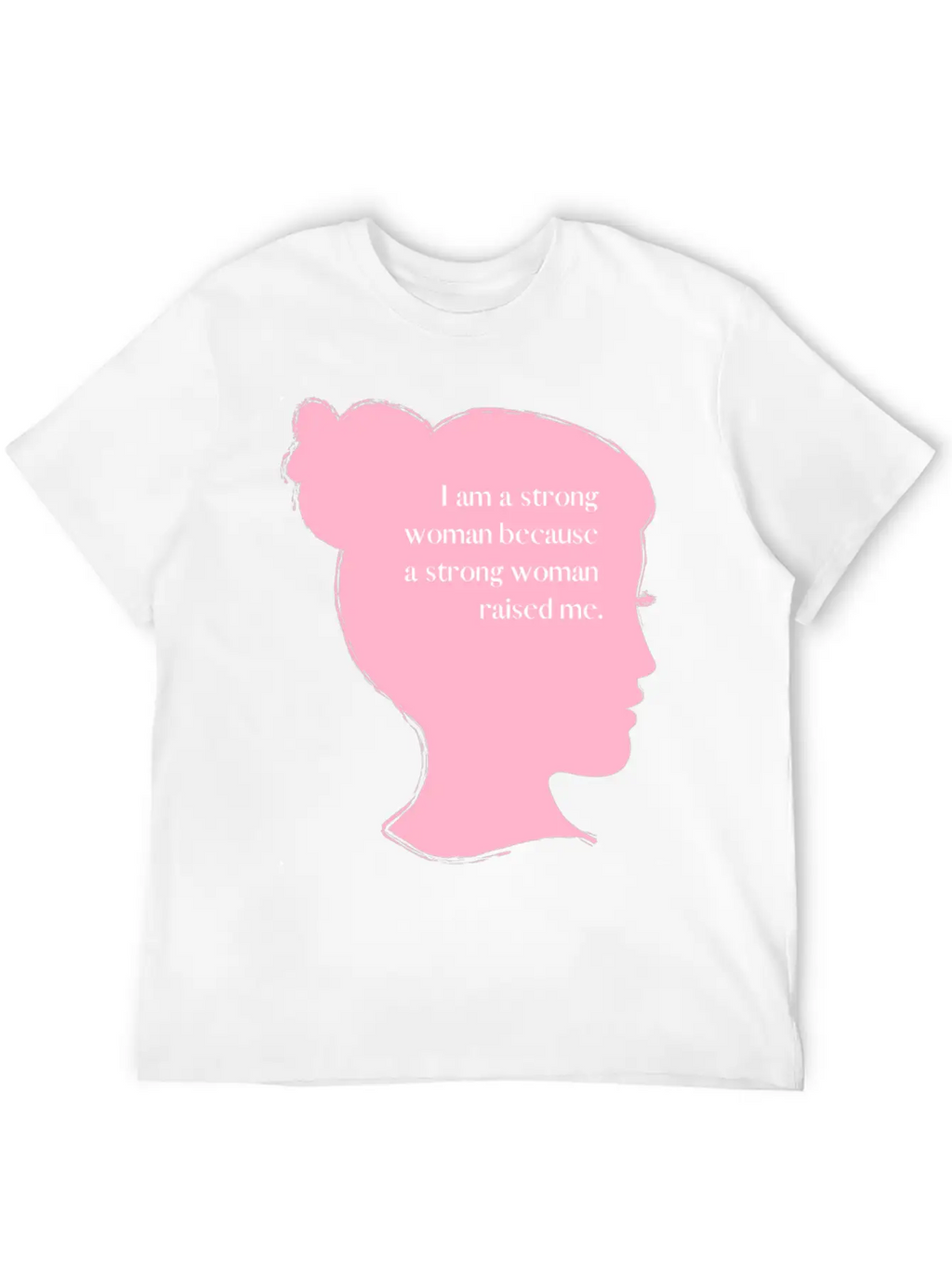I Am A Strong Woman Basic Graphic T-Shirt – Daily Comfort In Soft Cotton