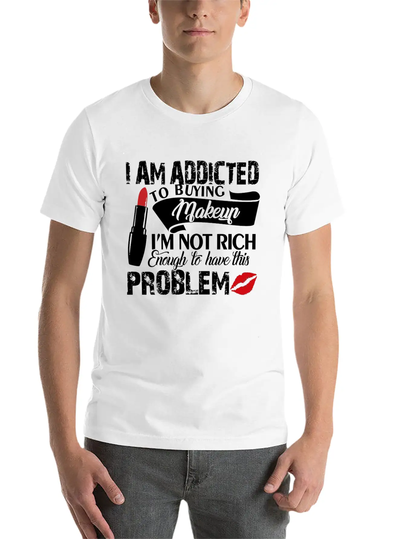 I Am Addicted Makeup Artist Problem Shirt Breathable Soft Cotton T-Shirt – Timeless Casual Look