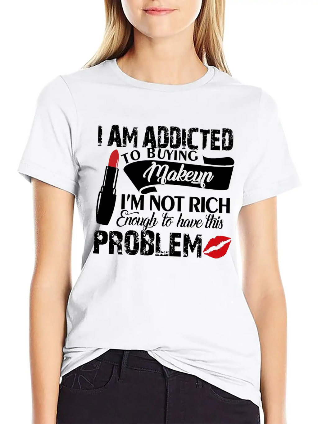 I Am Addicted Makeup Artist Problem Shirt Breathable Soft Cotton T-Shirt – Timeless Casual Look