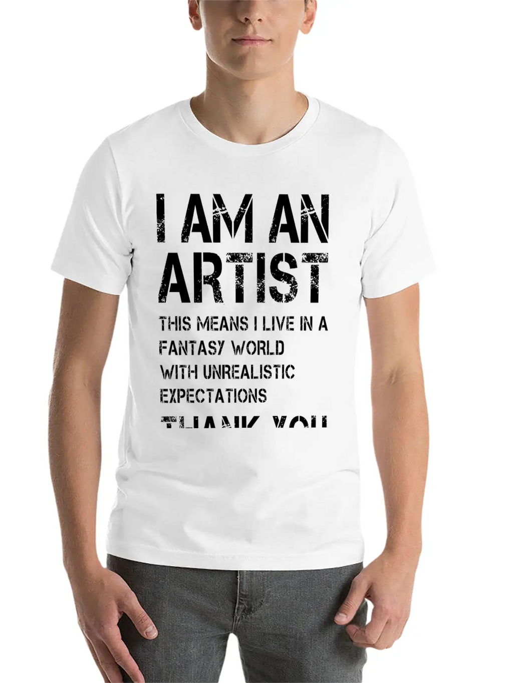 I Am An Artist ... White Font Timeless Short Sleeve Tee – Comfy And Minimalist Design