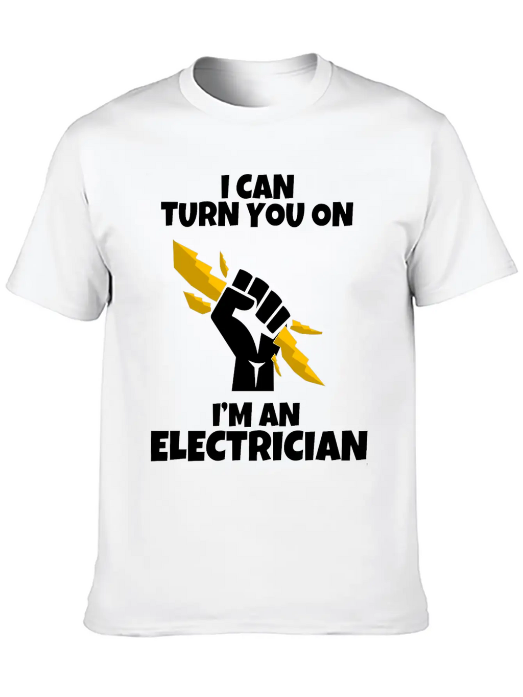 I Am An Electrician I Love Gift Profession Basic Graphic T-Shirt – Daily Comfort In Soft Cotton