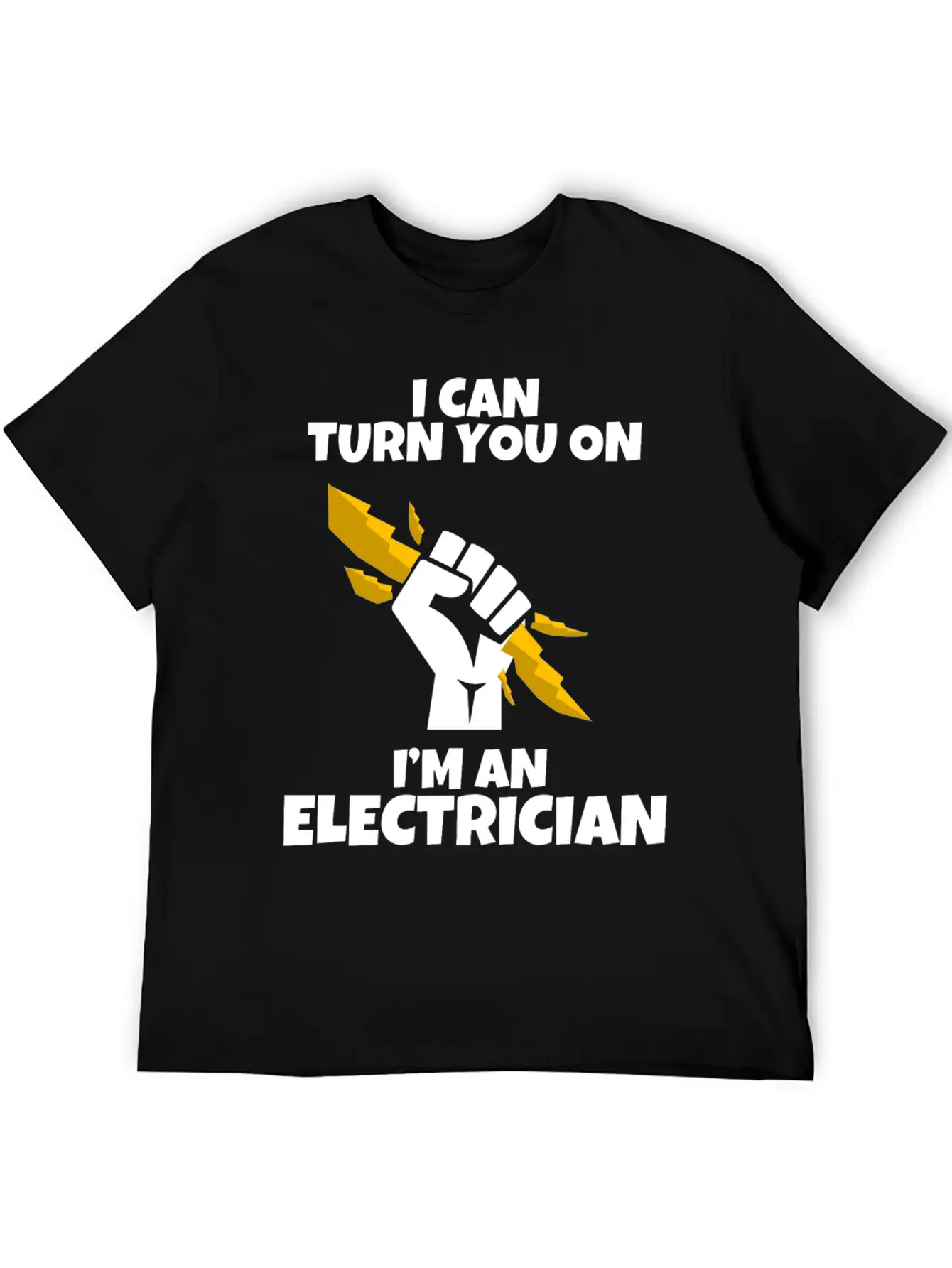 I Am An Electrician I Love Gift Profession Basic Graphic T-Shirt – Daily Comfort In Soft Cotton