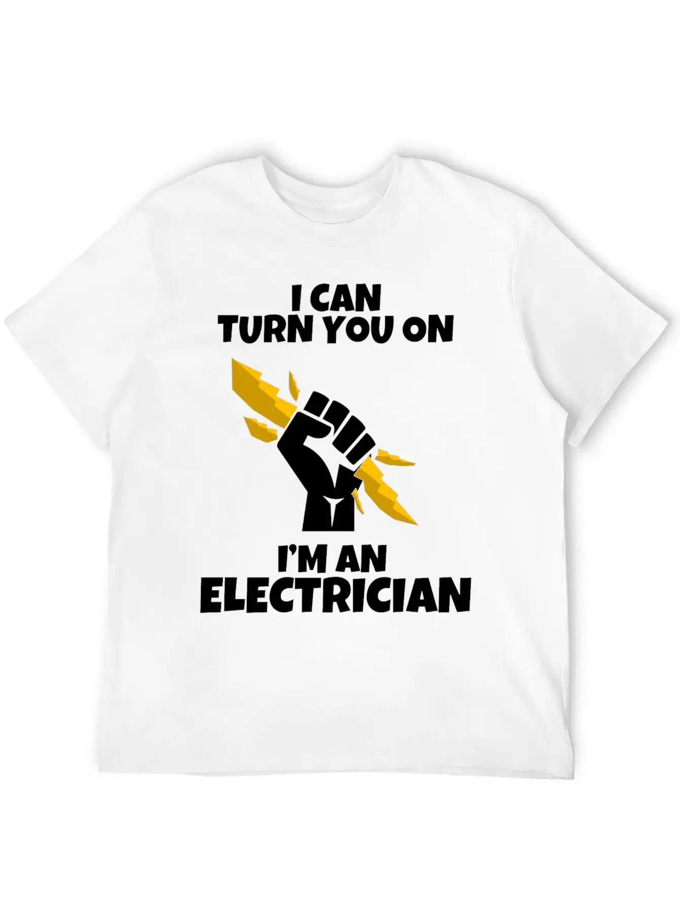 I Am An Electrician I Love Gift Profession Basic Graphic T-Shirt – Daily Comfort In Soft Cotton