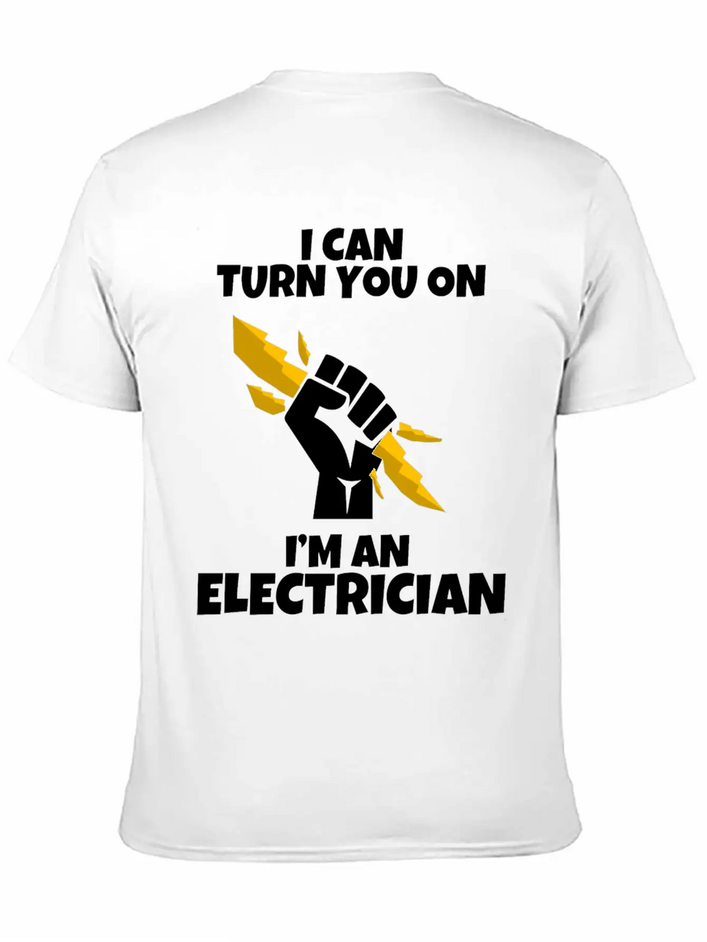 I Am An Electrician I Love Gift Profession Basic Graphic T-Shirt – Daily Comfort In Soft Cotton
