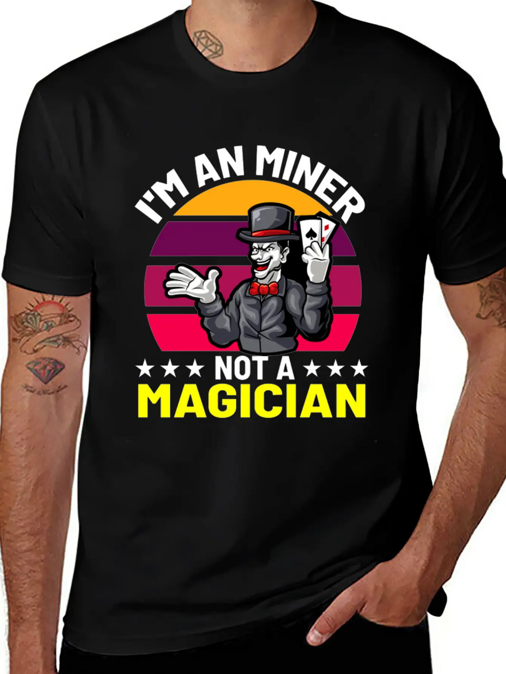 I Am An Miner Not A Magician Essential Cotton Tee For Daily Outfits – Unisex Style