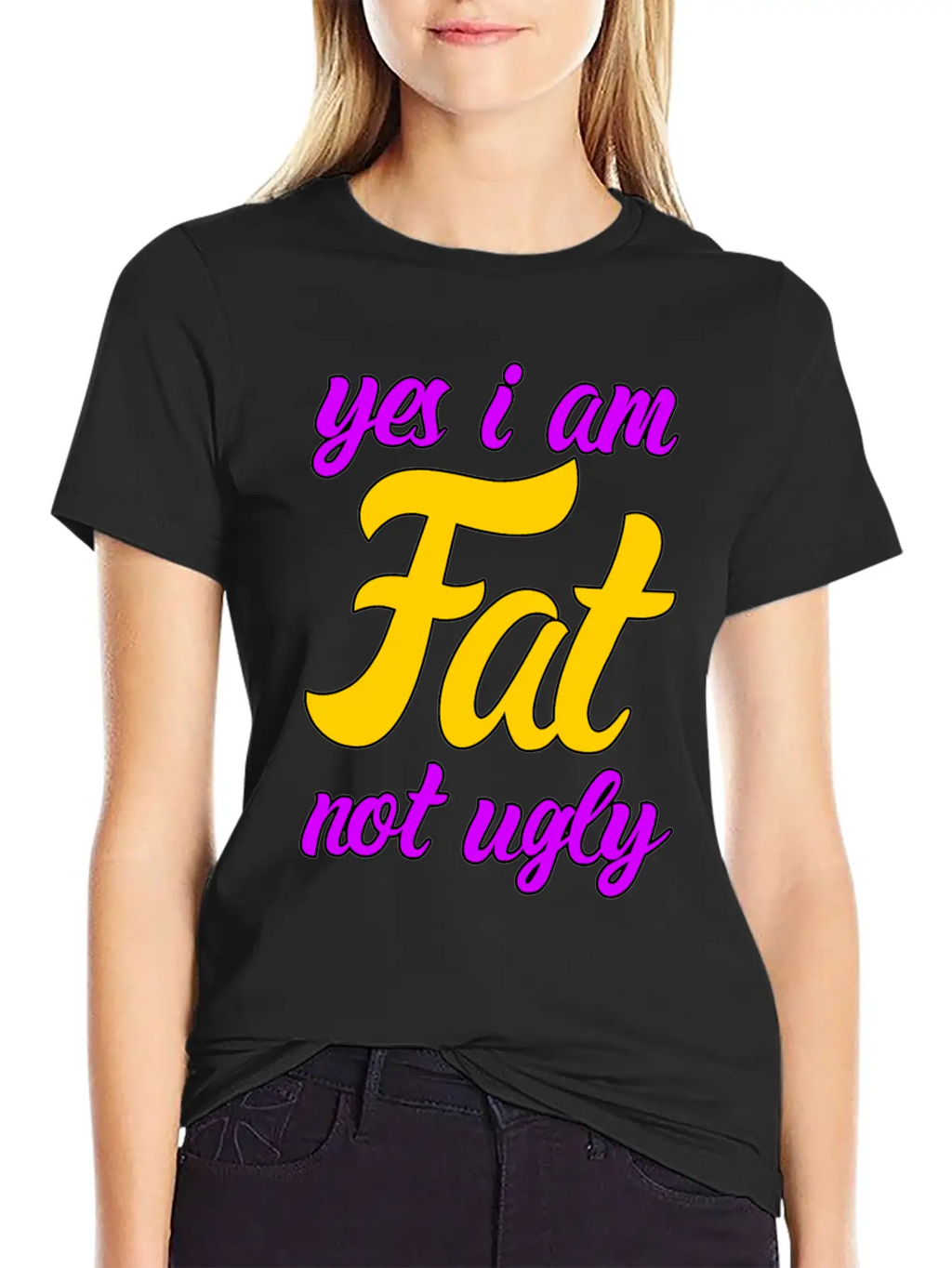 I Am Fat Not Ugly Body Positivity Essential Cotton Tee For Daily Outfits – Unisex Style