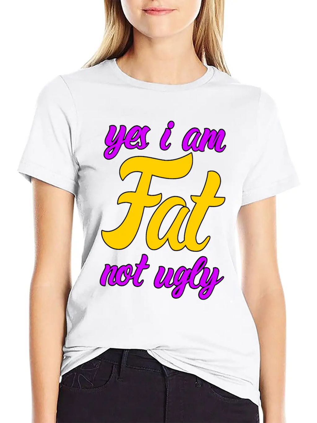 I Am Fat Not Ugly Body Positivity Essential Cotton Tee For Daily Outfits – Unisex Style